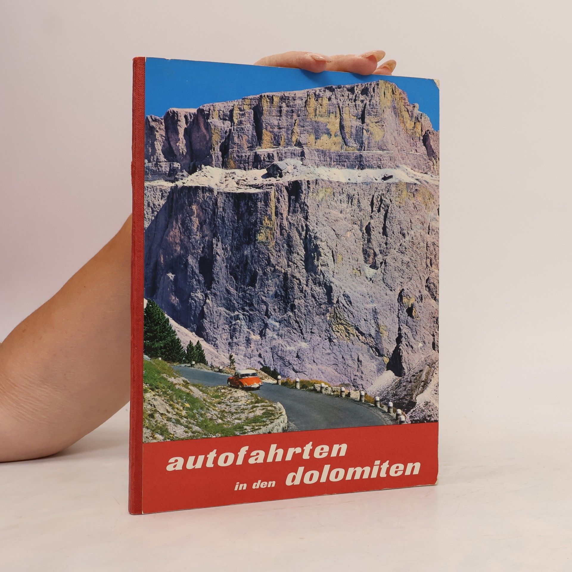 Autorenkollektiv Autofahrten in den Dolomiten