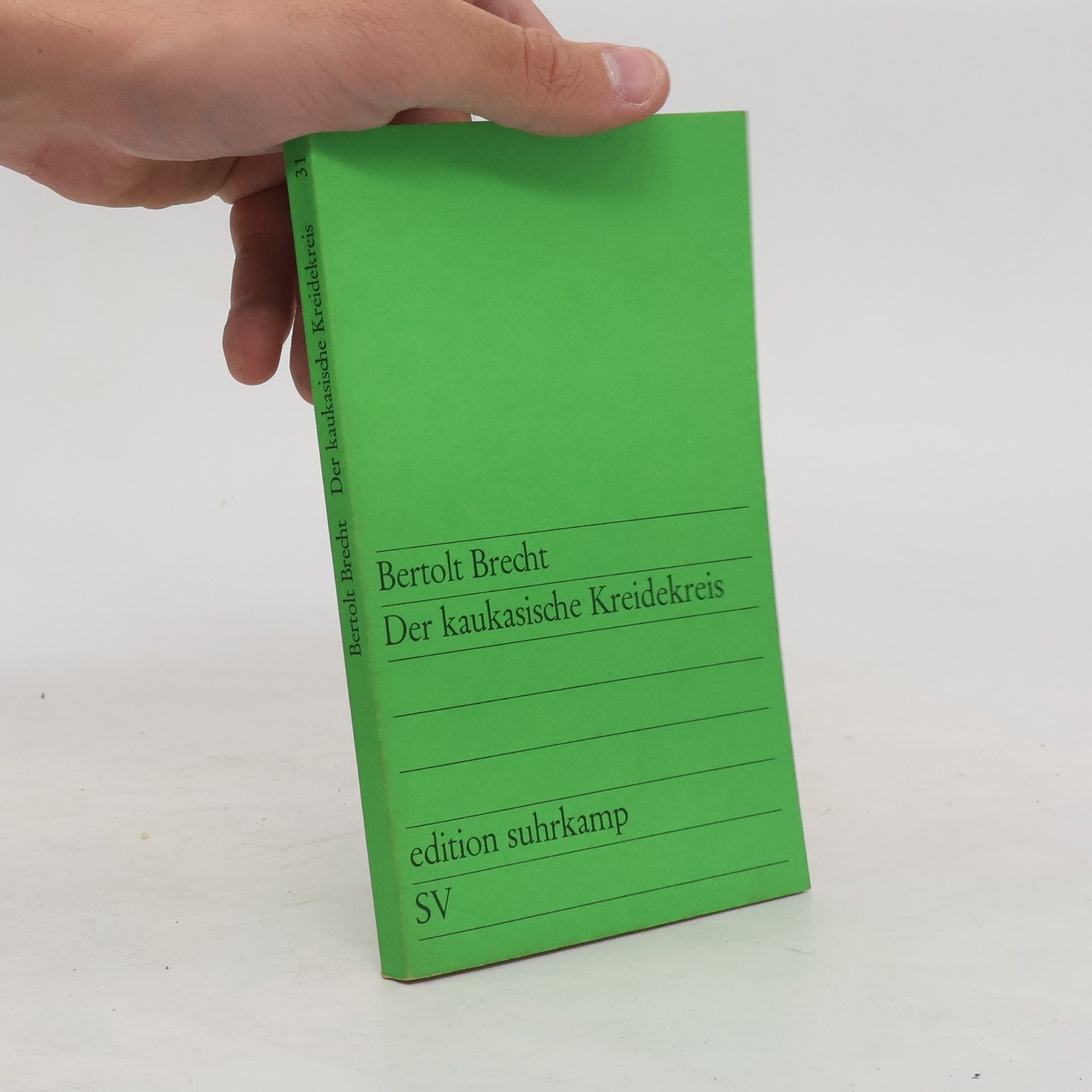 Bertolt Brecht Der kaukasische Kreidekreis