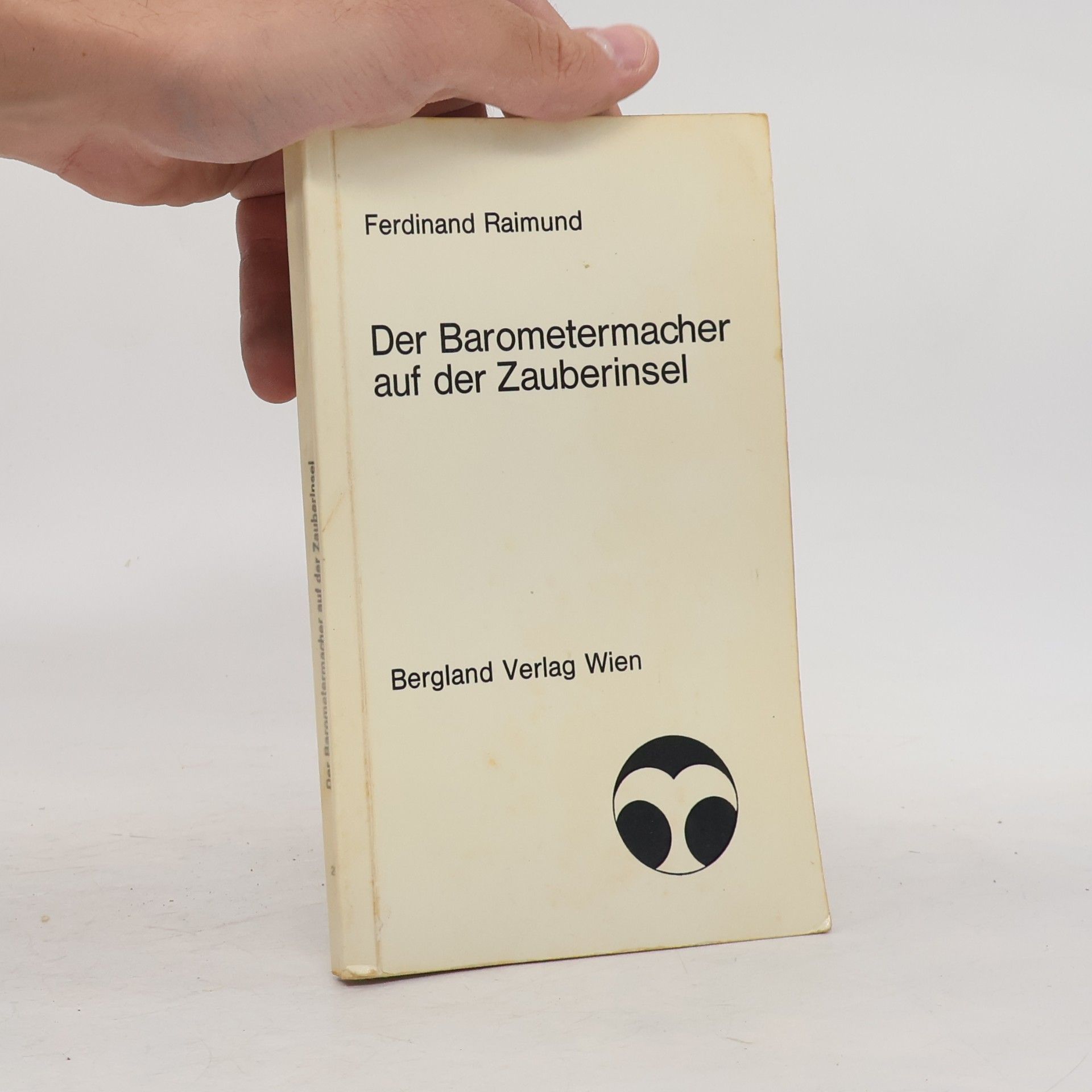 Ferdinand Raimund Der Barometermacher auf der Zauberinsel