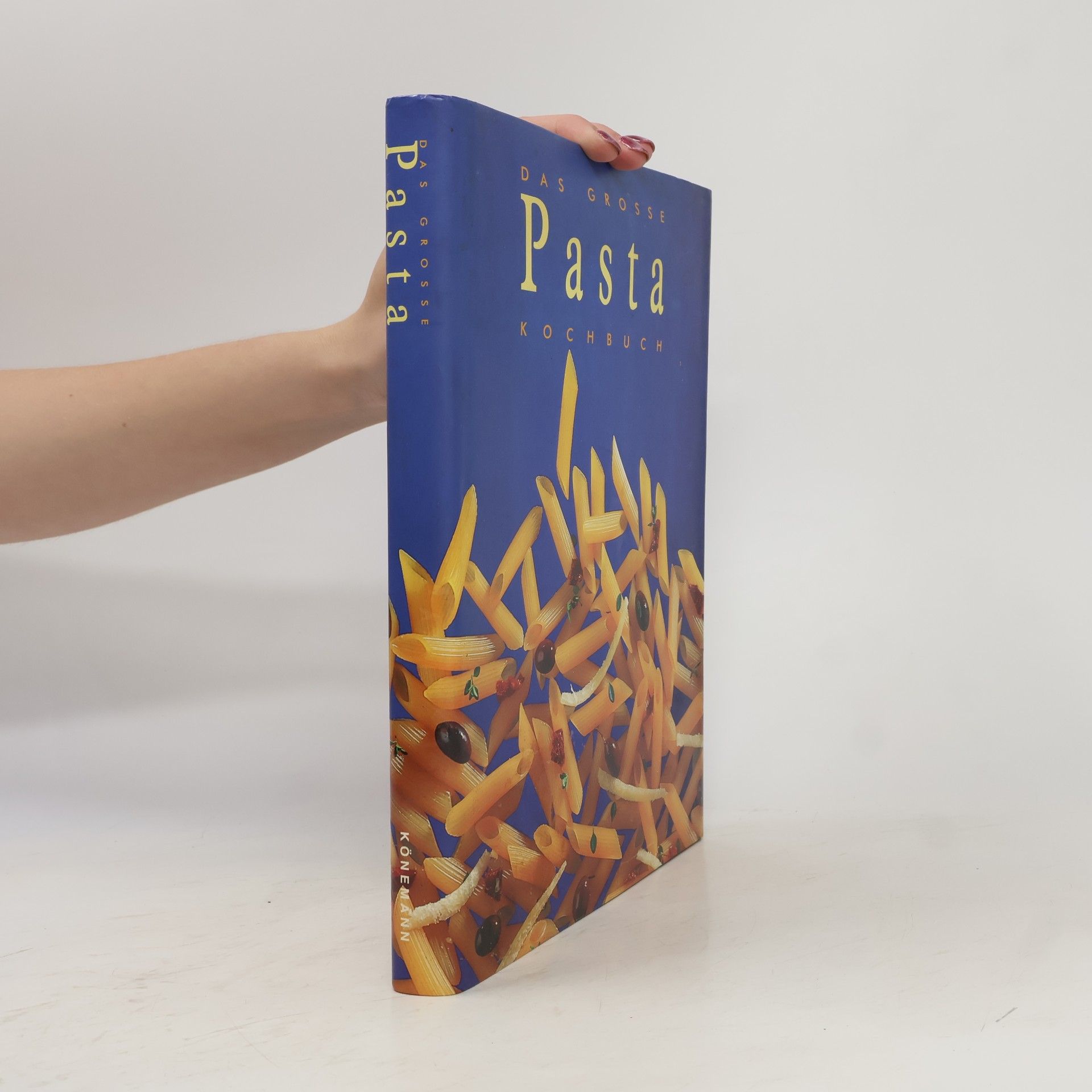 Autorenkollektiv Das Grosse Pasta Kochbuch