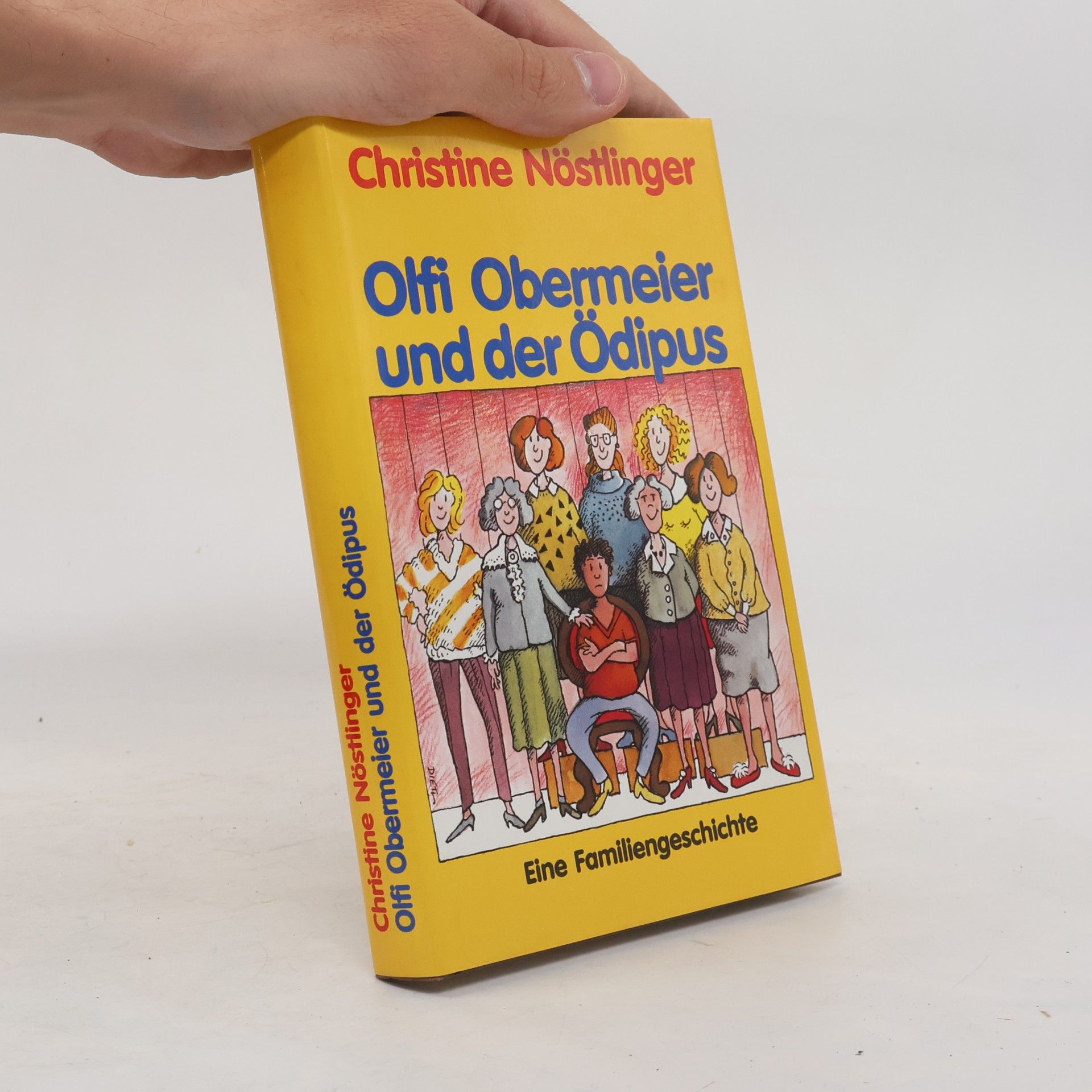 Christine Nöstlinger Olfi Obermeier und der Ödipus