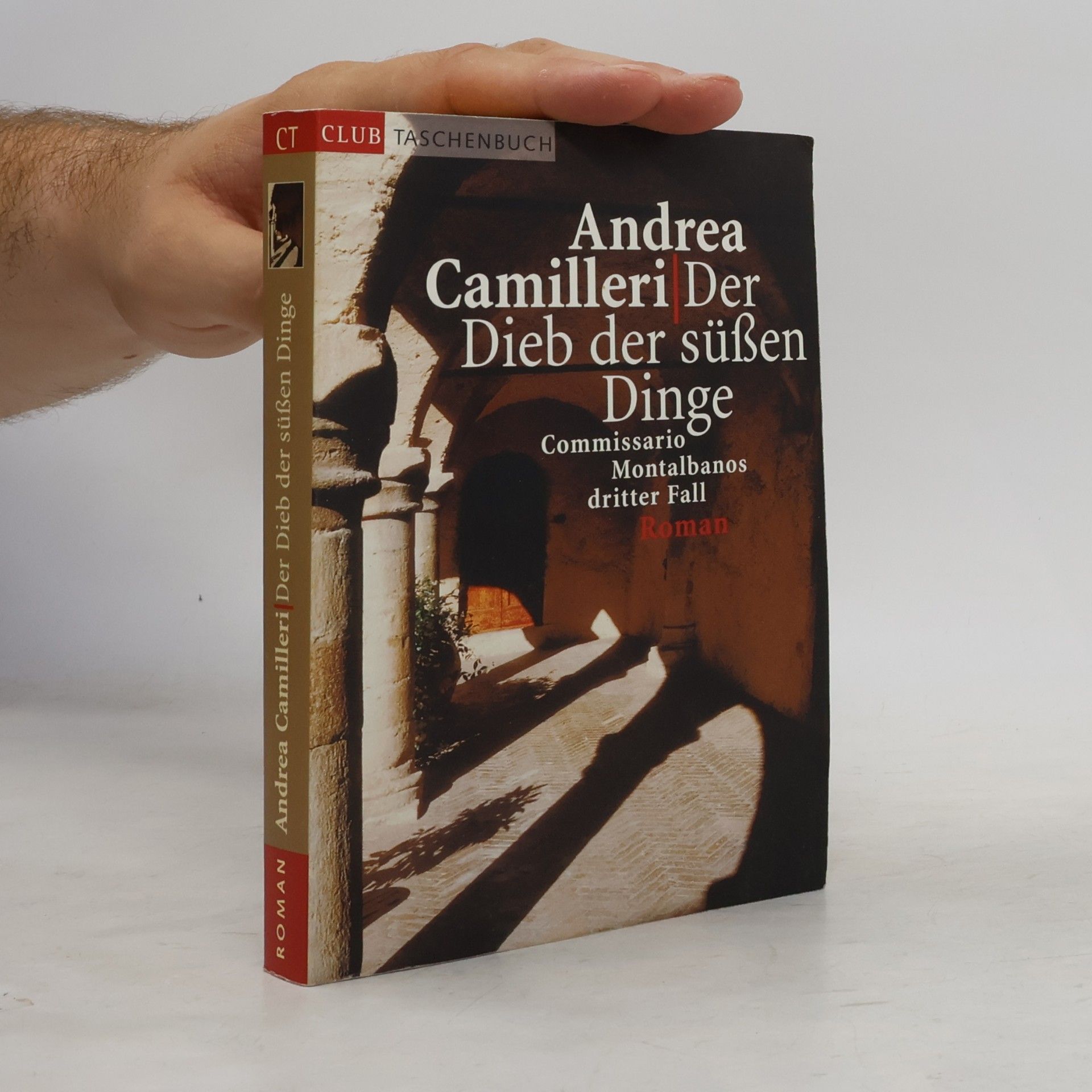 Andrea Camilleri Der Dieb der süßen Dinge