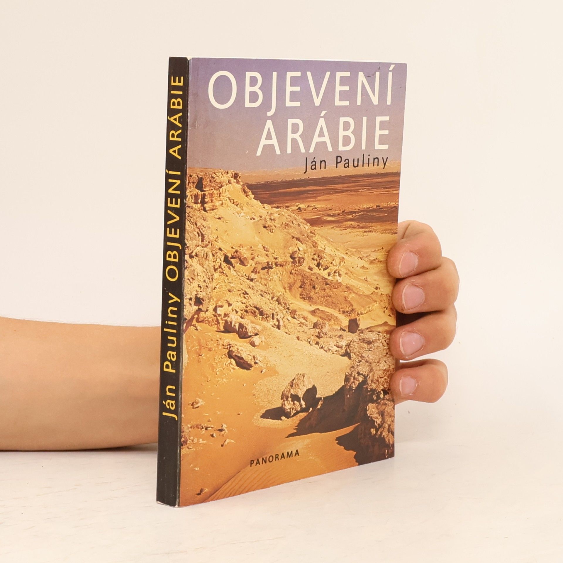 Ján Pauliny Objevení Arábie a první kroky do východní Afriky