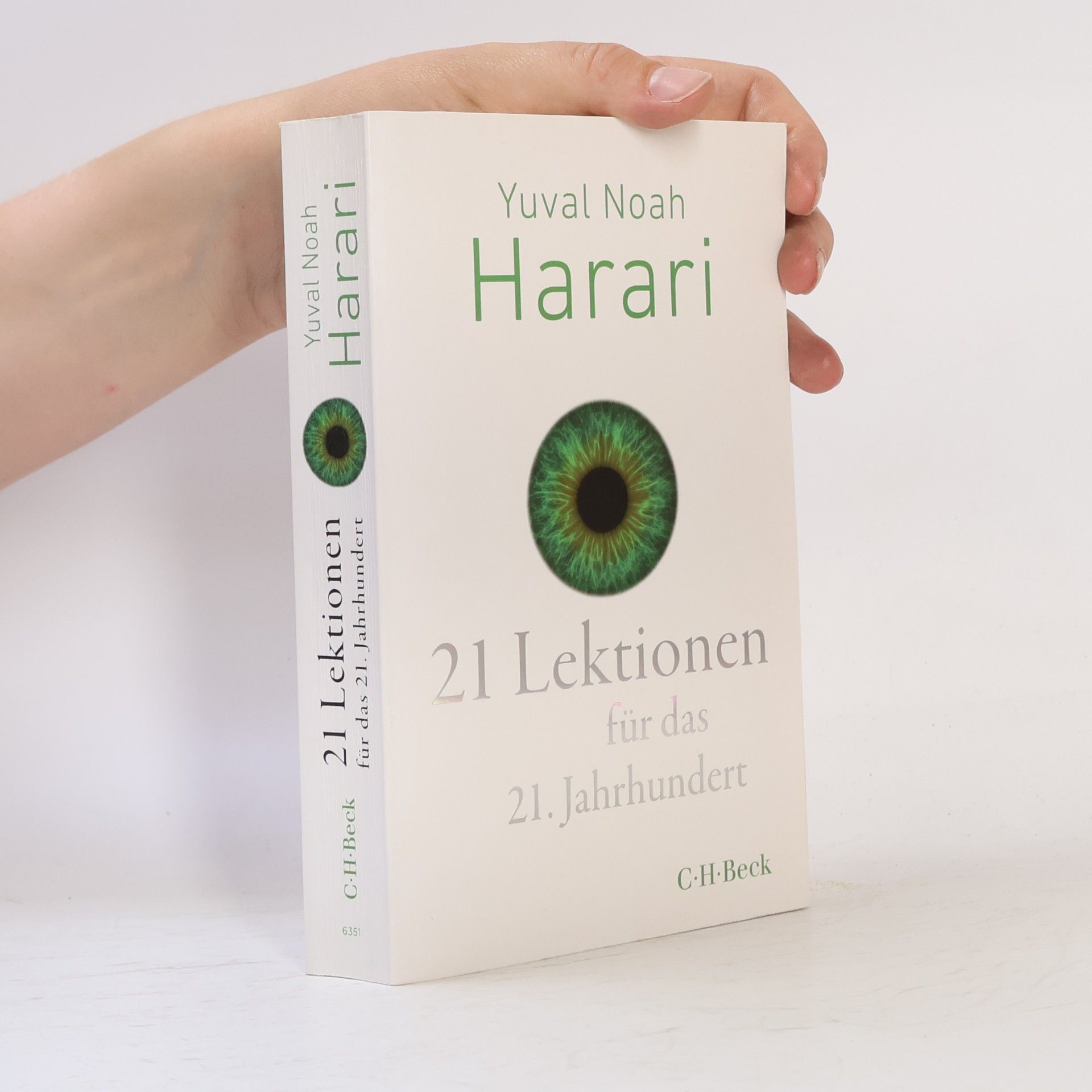 Yuval Noah Harari 21 Lektionen für das 21. Jahrhundert