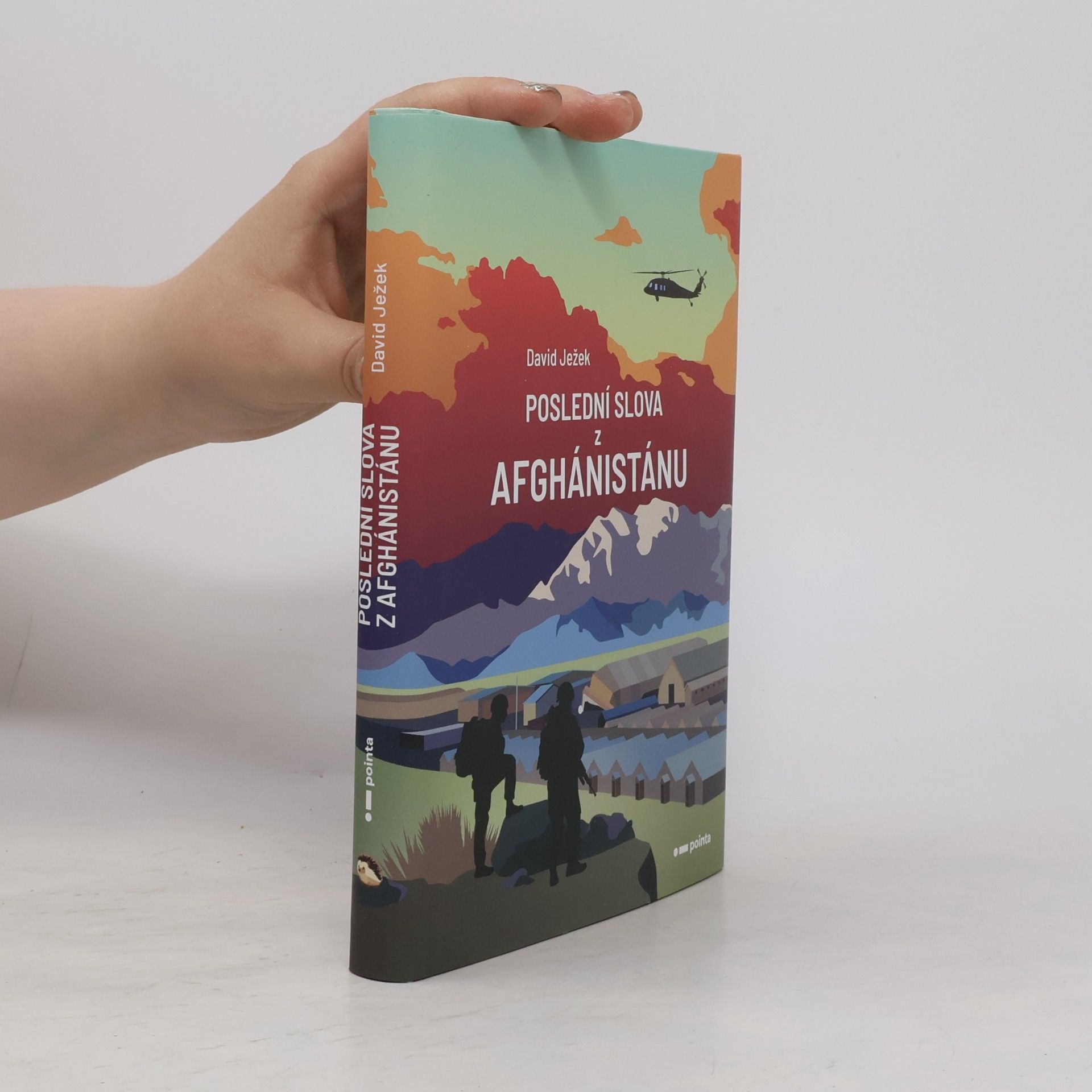 David Ježek Poslední slova z Afghánistánu