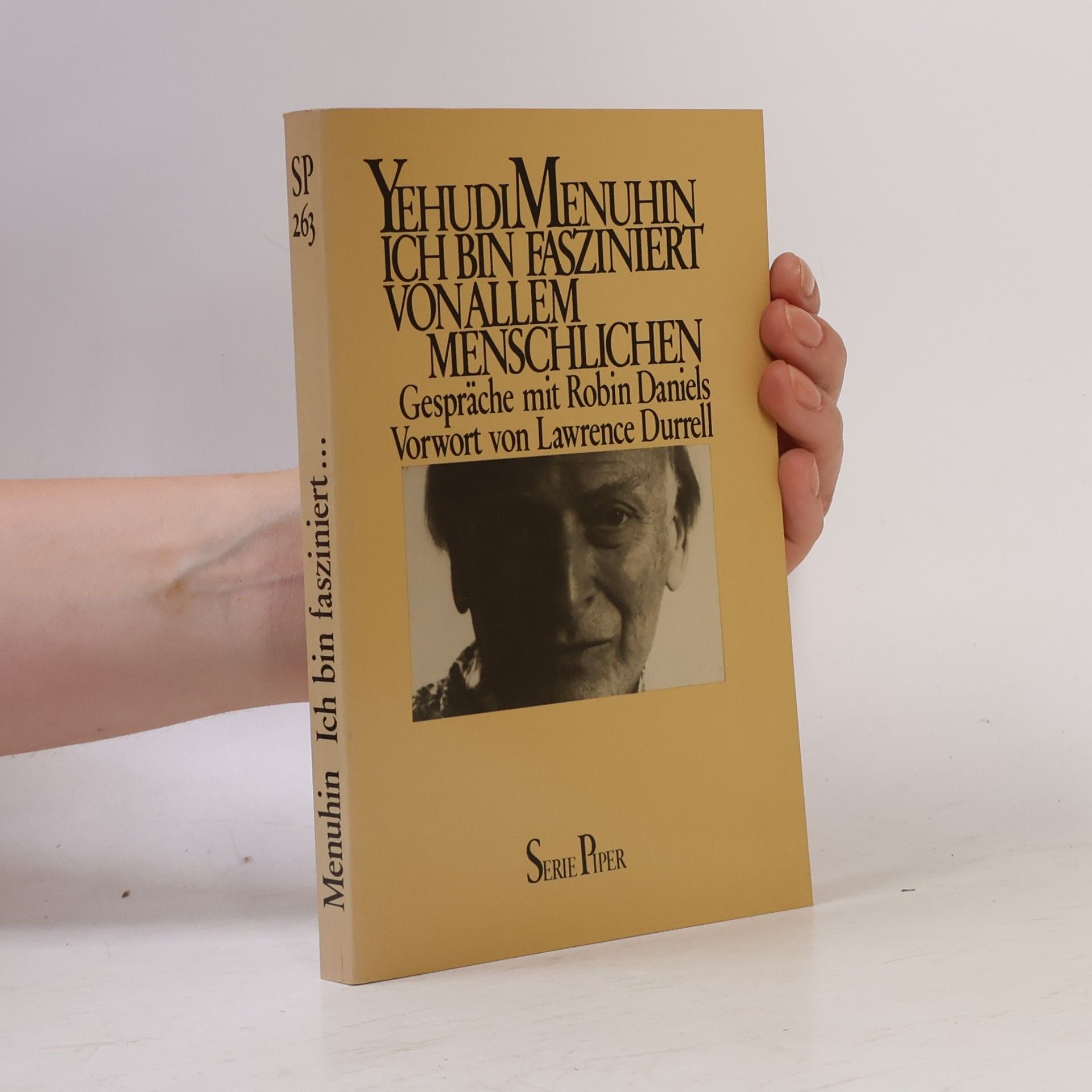 Yehudi Menuhin Ich bin fasziniert von allem Menschlichen