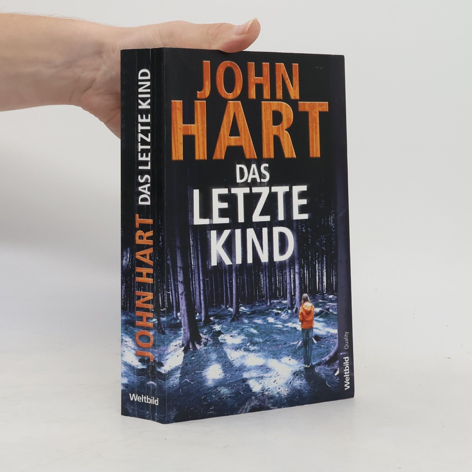John Hart Das letzte Kind
