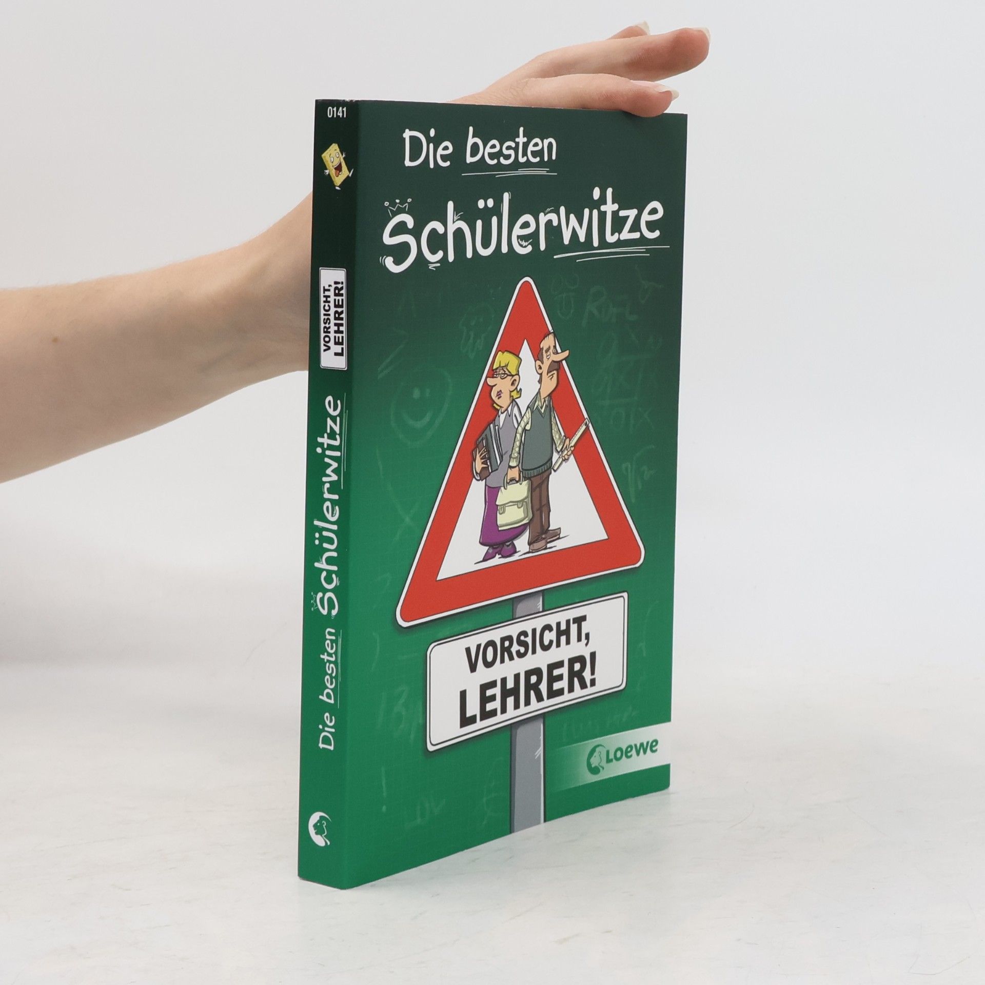 Peter Schneider Die besten Schülerwitze - Vorsicht, Lehrer!.
