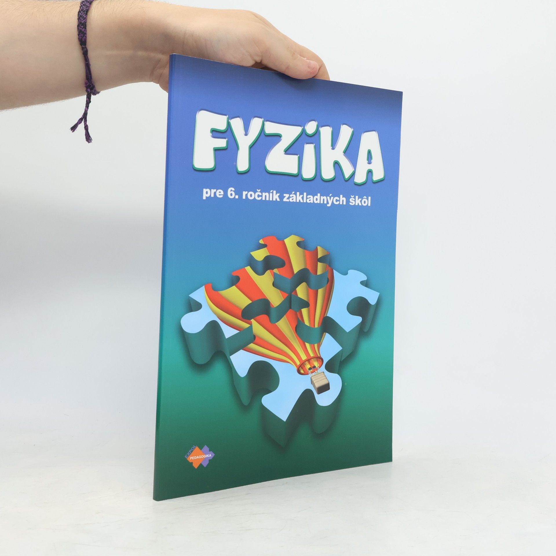 Autorenkollektiv Fyzika pre 6.ročník ZŠ 2.vydanie