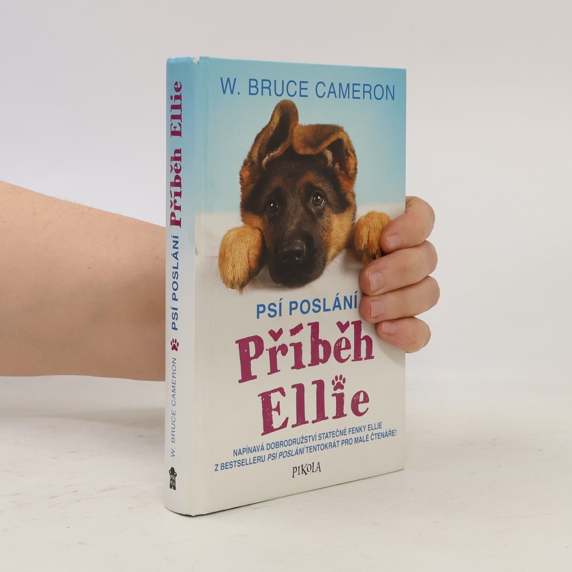 W. Bruce Cameron Příběh Ellie