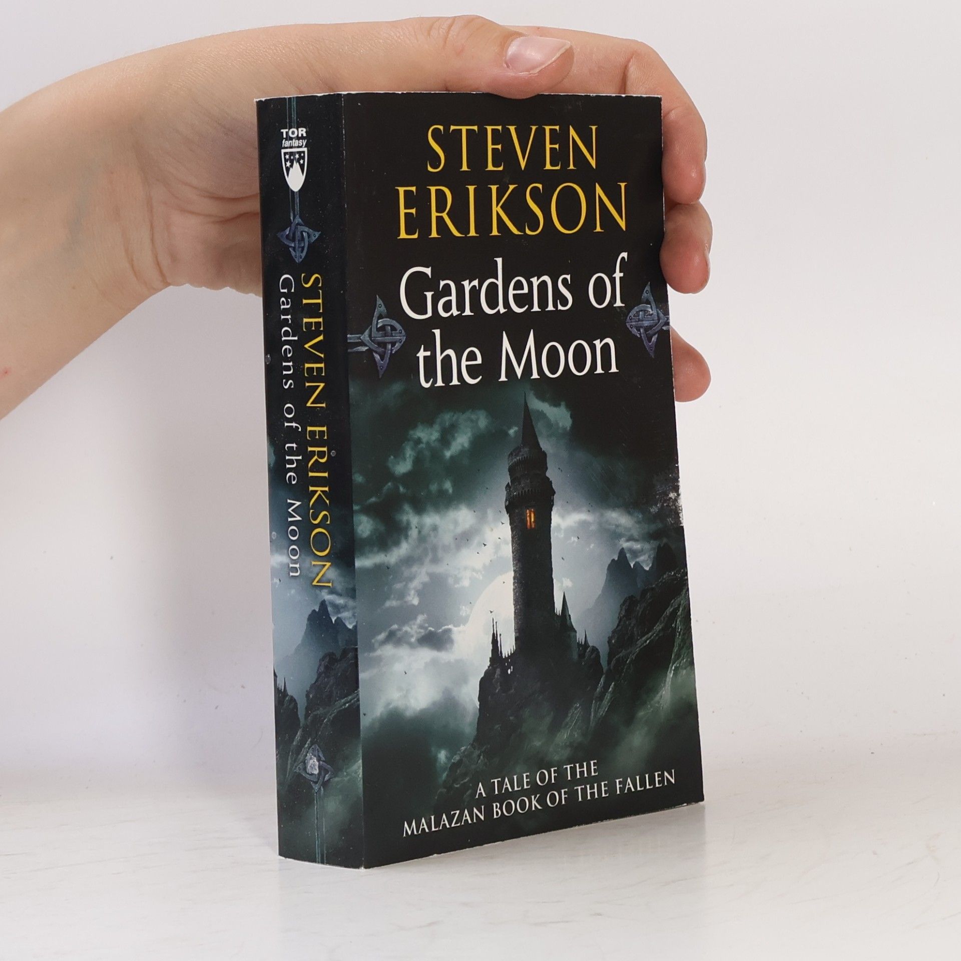 Steven Erikson Gardens of the Moon