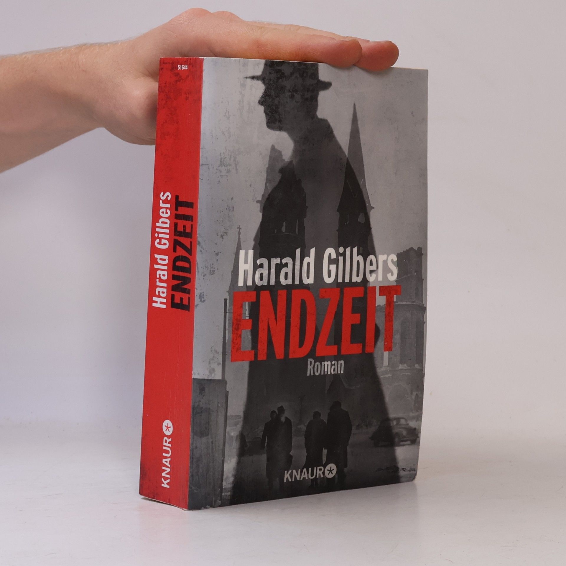 Harald Gilbers Endzeit