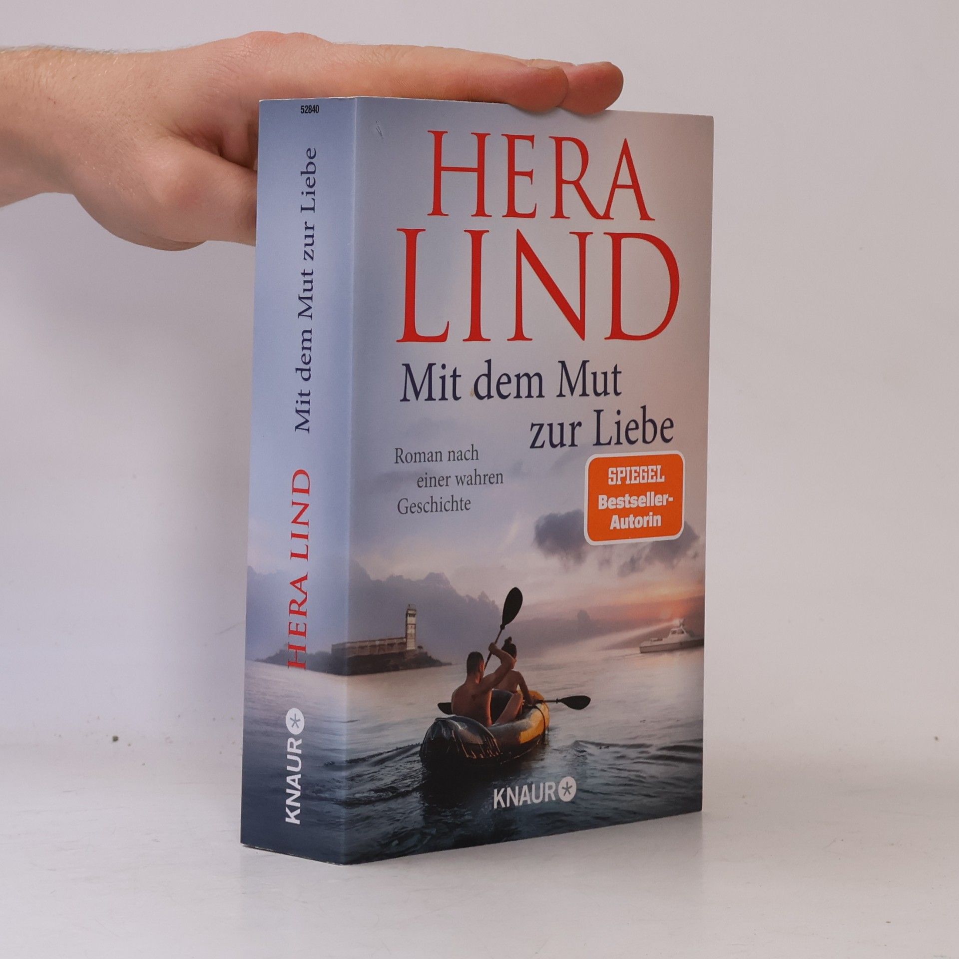 Hera Lind Mit dem Mut zur Liebe