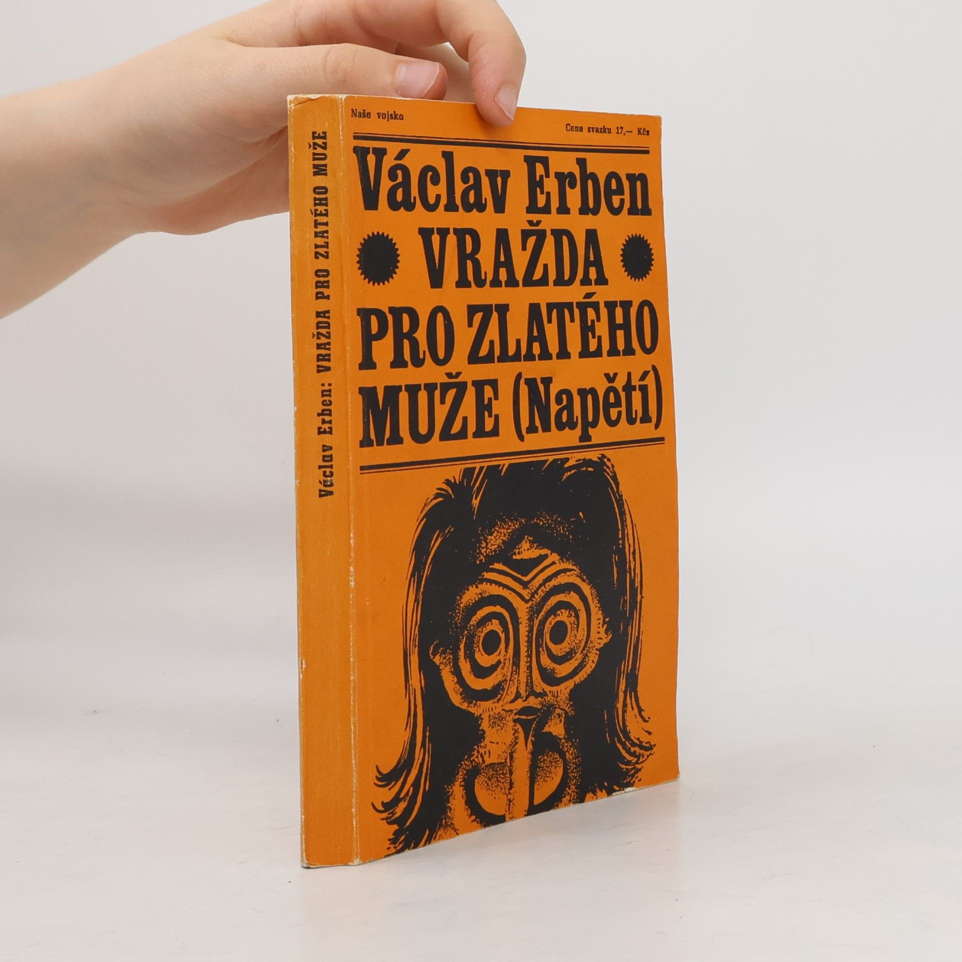 Václav Erben Vražda pro Zlatého muže