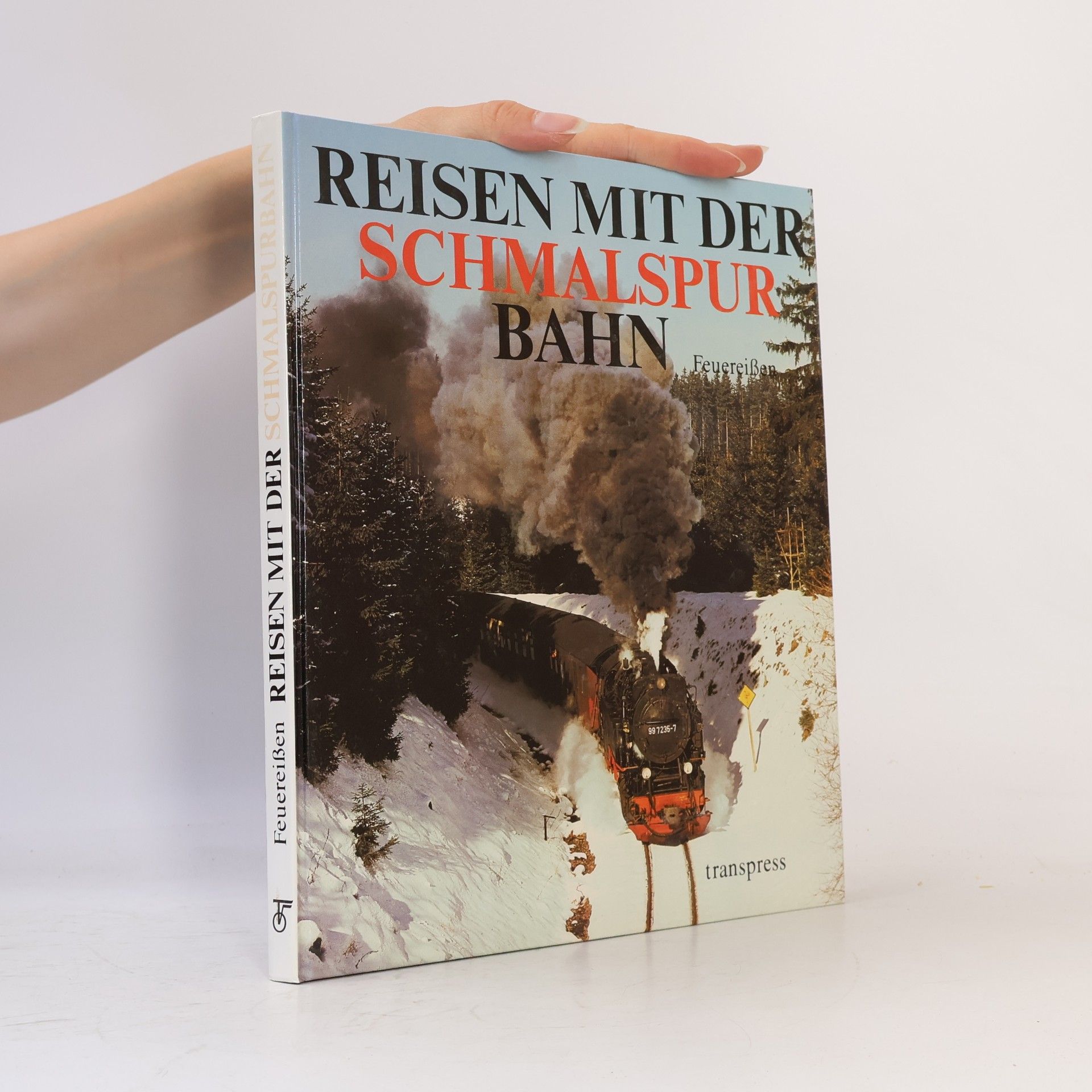 Günther Feuereissen Reisen mit der Schmalspurbahn