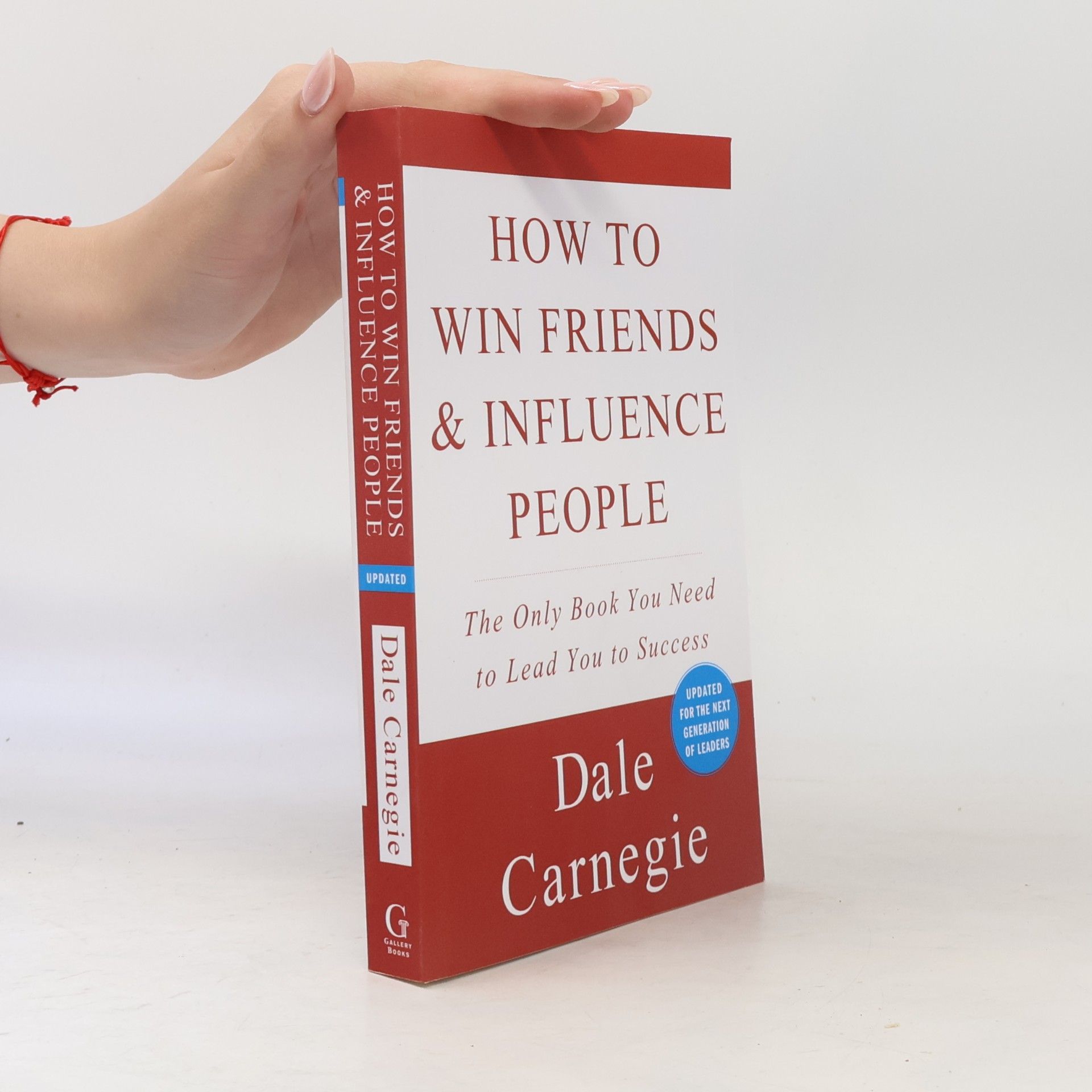 Dale Carnegie How to win friends & influence people