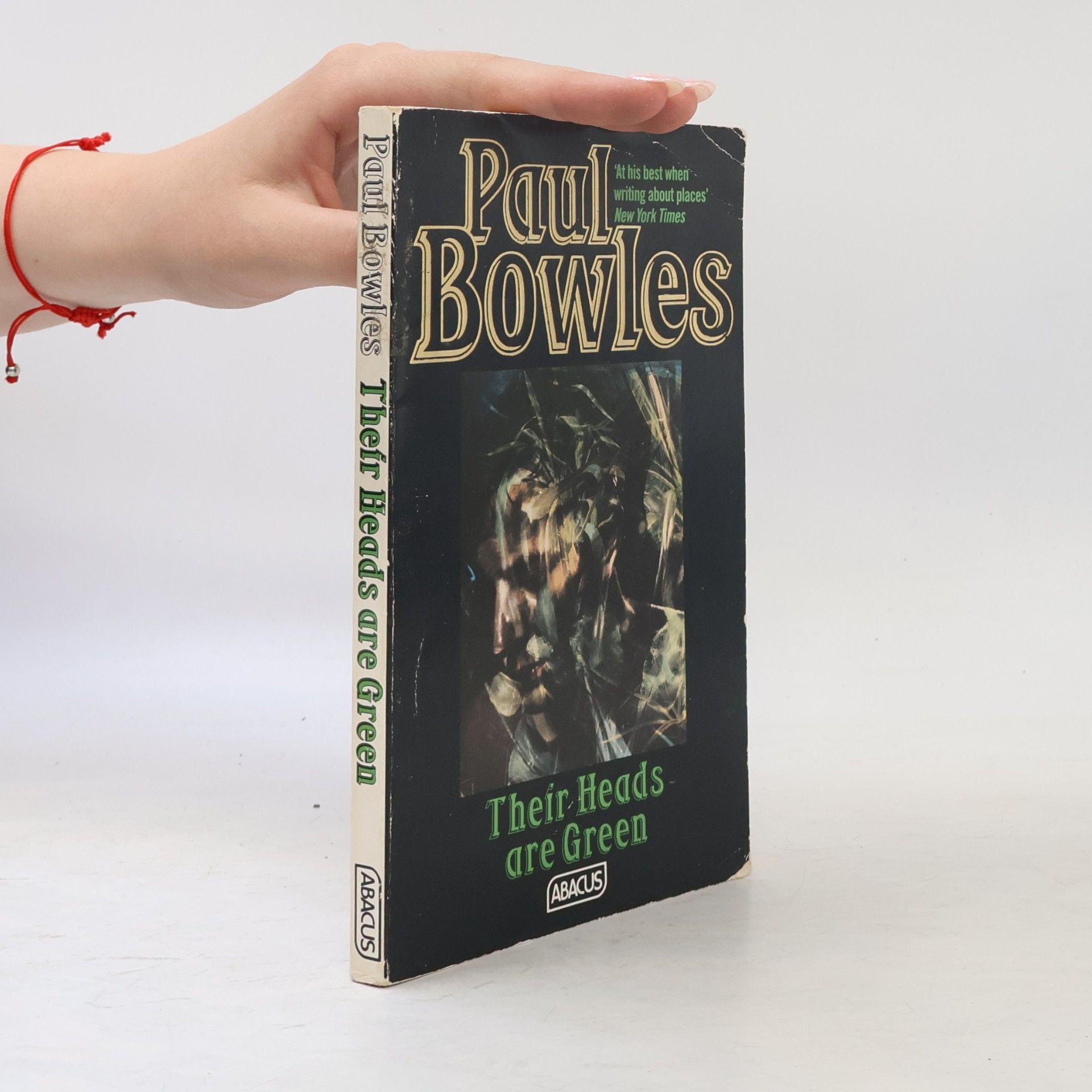 Paul Bowles Their Heads Are Green