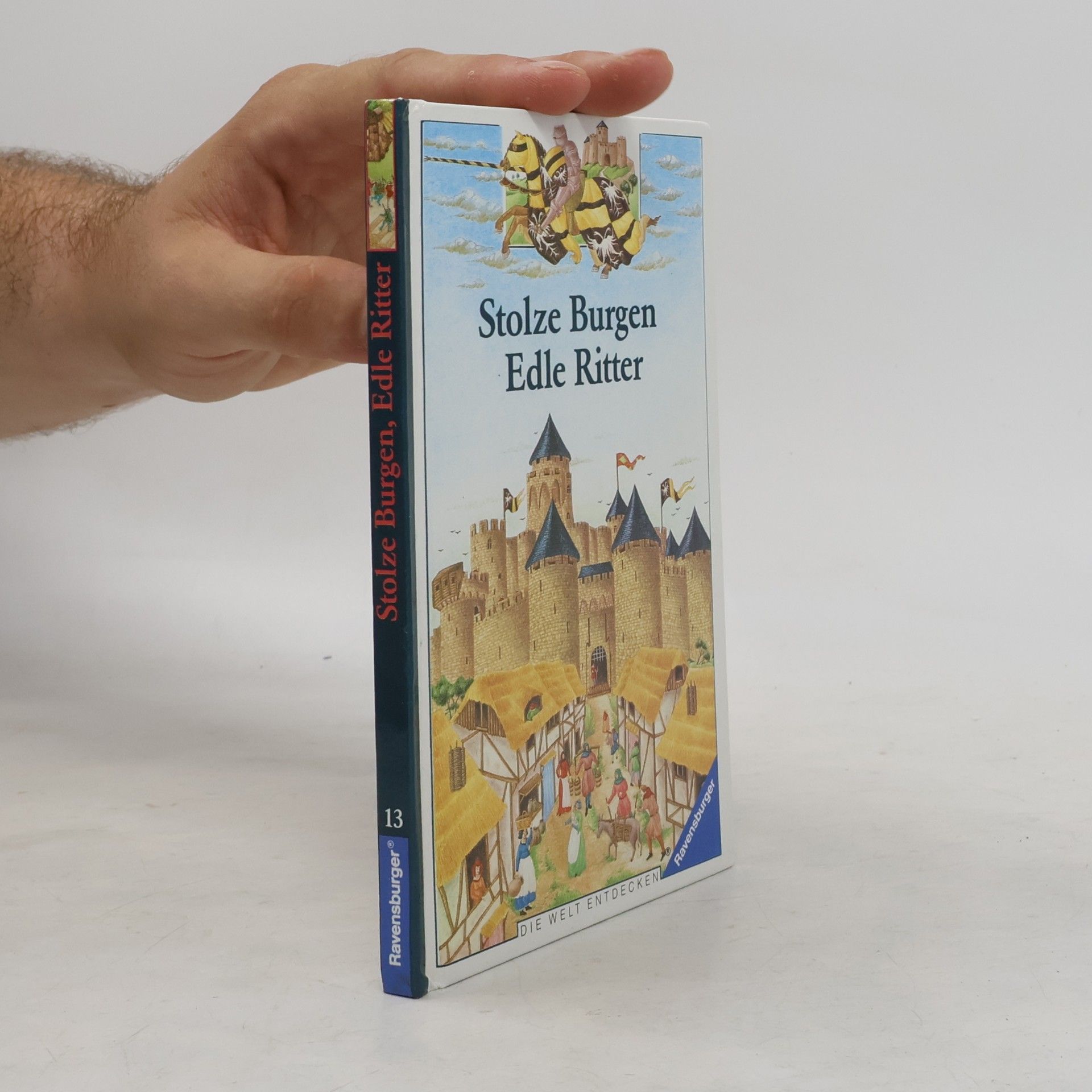 Marie Farre Stolze Burgen, edle Ritter
