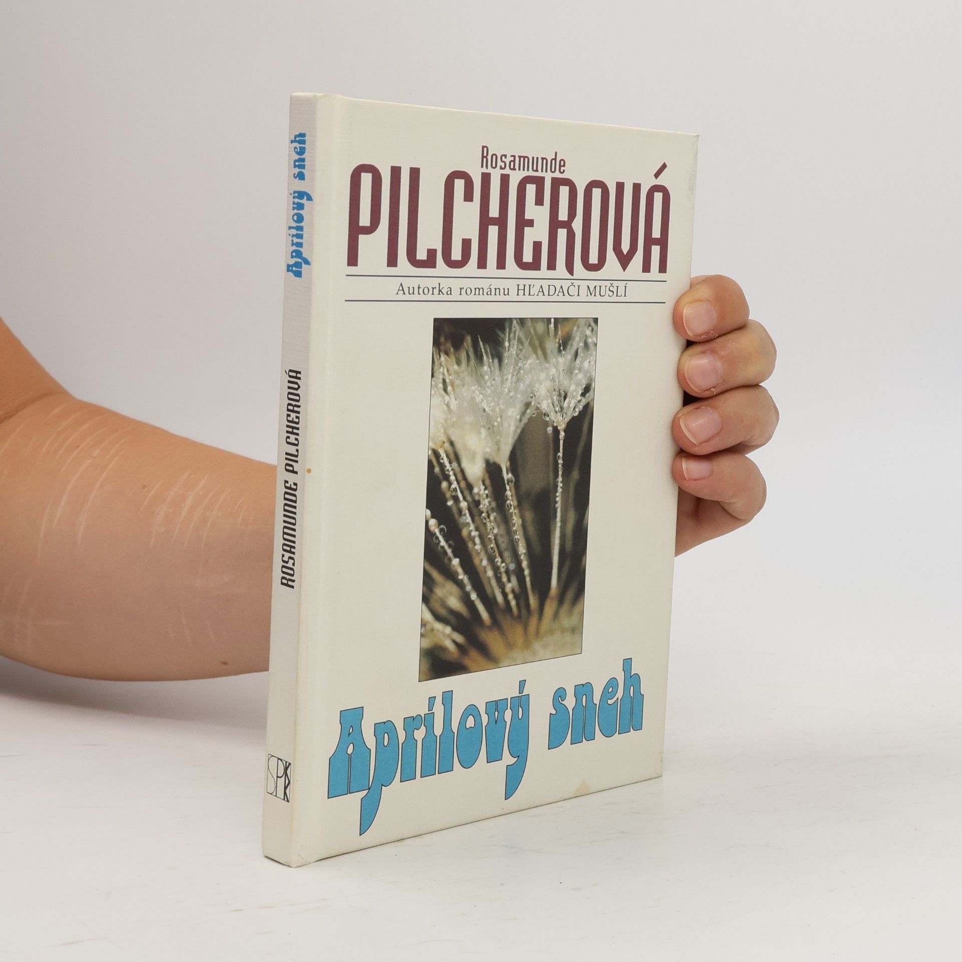 Rosamunde Pilcher Aprílový sneh