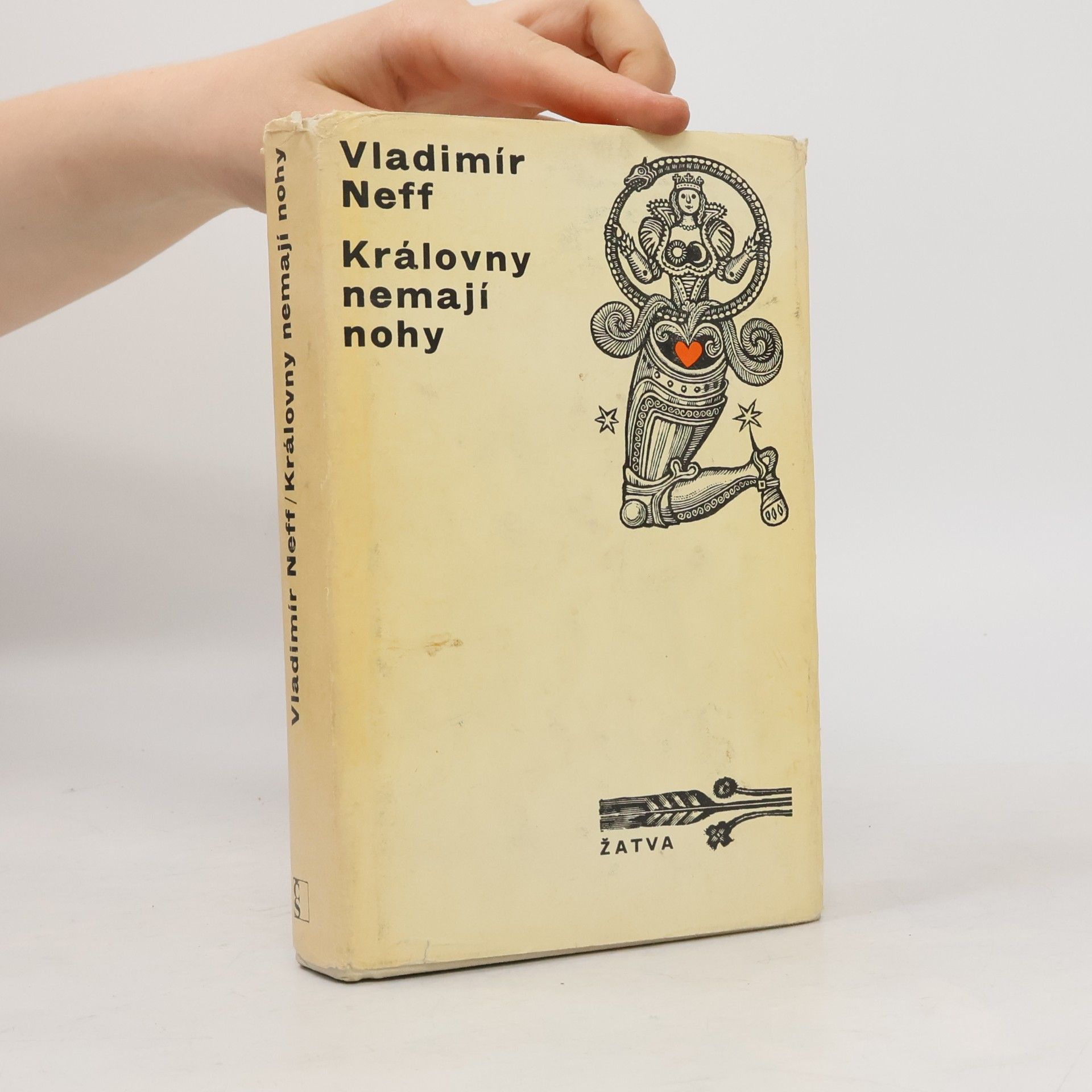 Vladimír Neff Královny nemají nohy