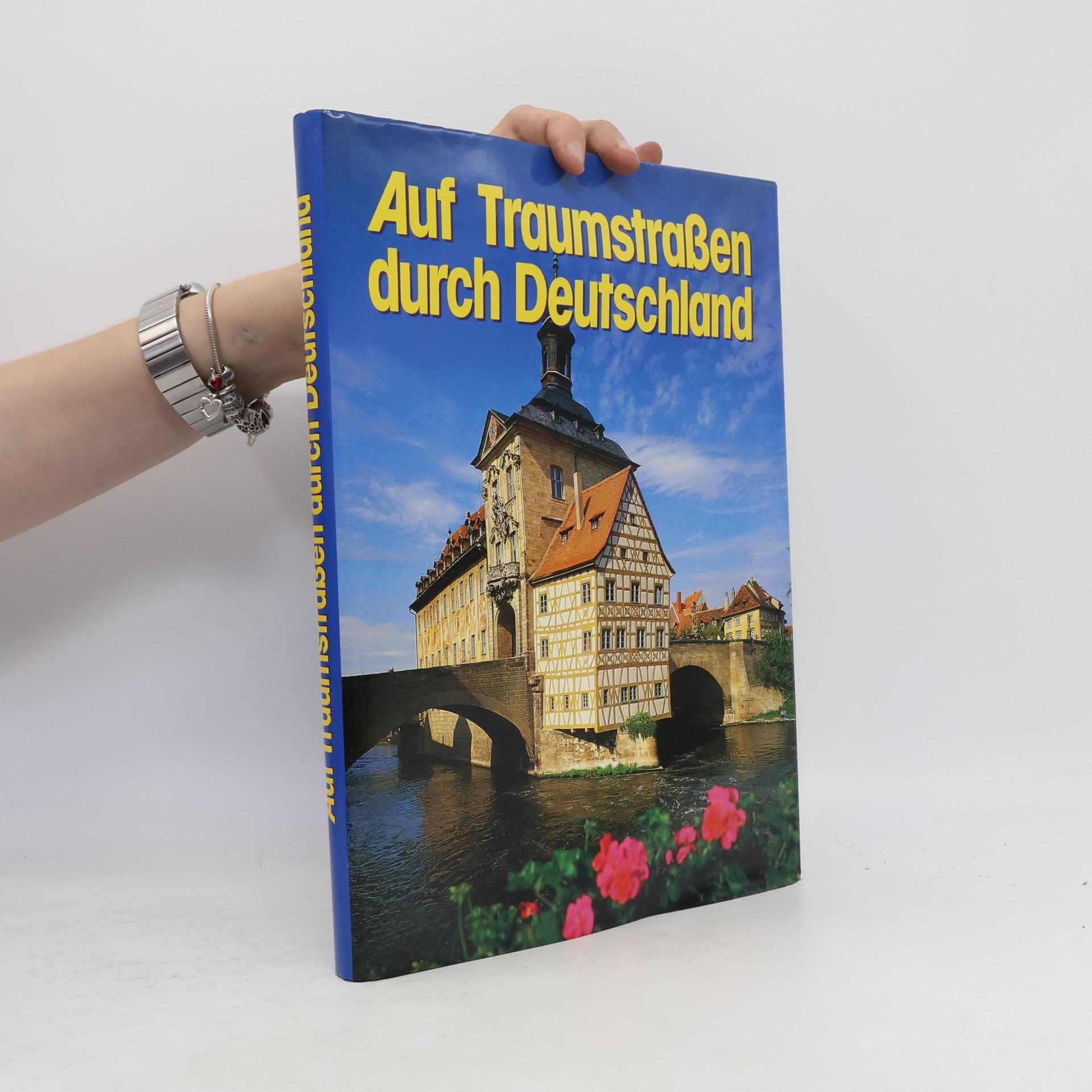 Rudolf Creutz Auf Traumstrassen durch Deutschland