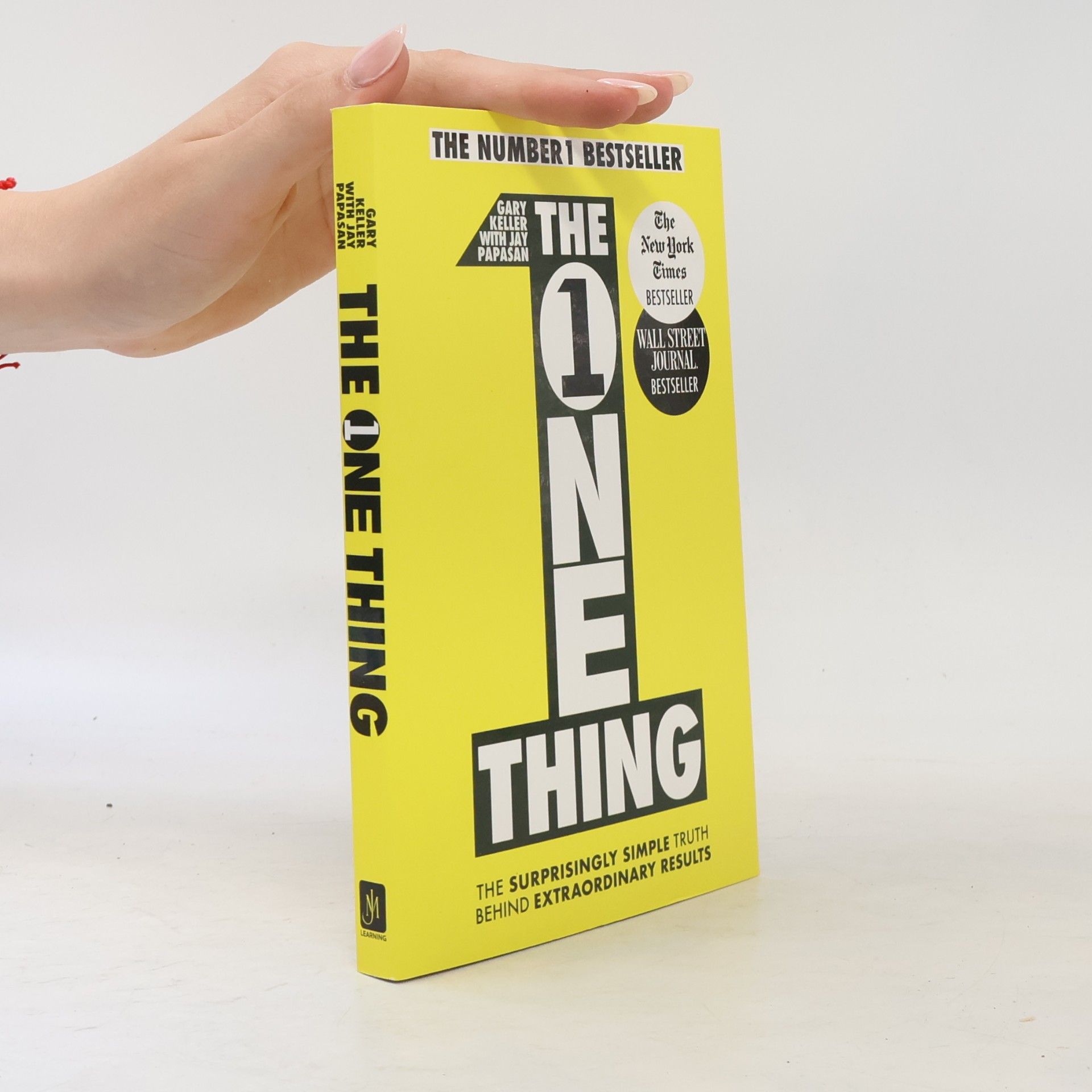 Gary Keller The One Thing