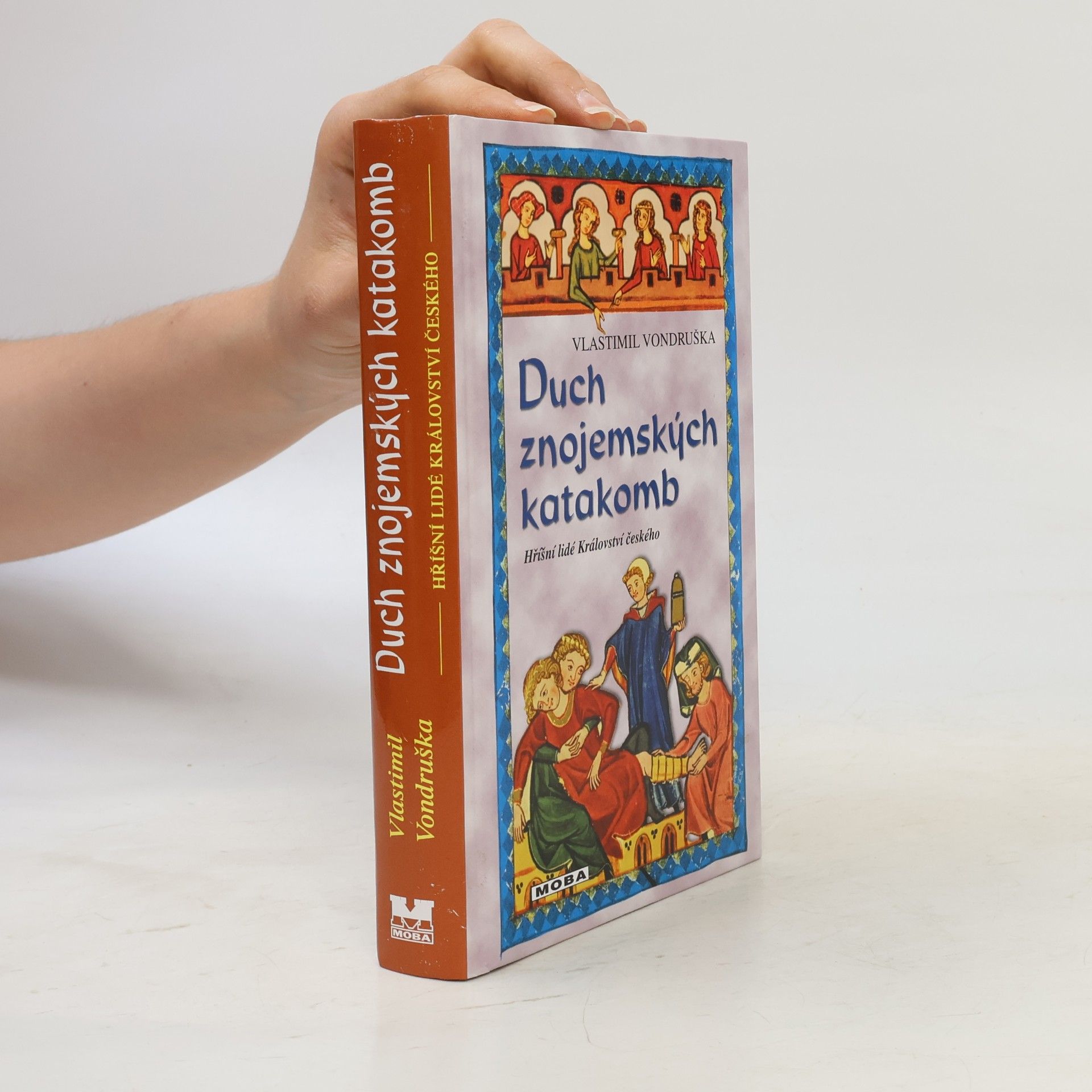 Vlastimil Vondruška Duch znojemských katakomb
