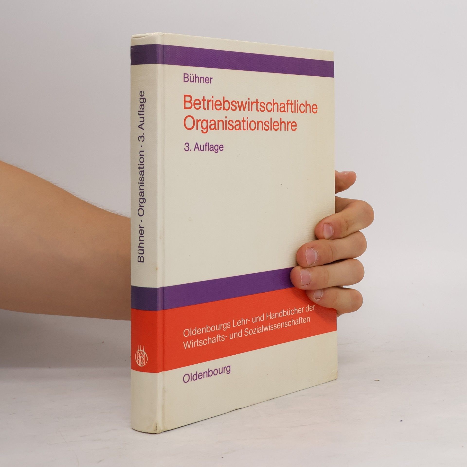Rolf Bühner Betriebswirtschaftliche Organisationslehre