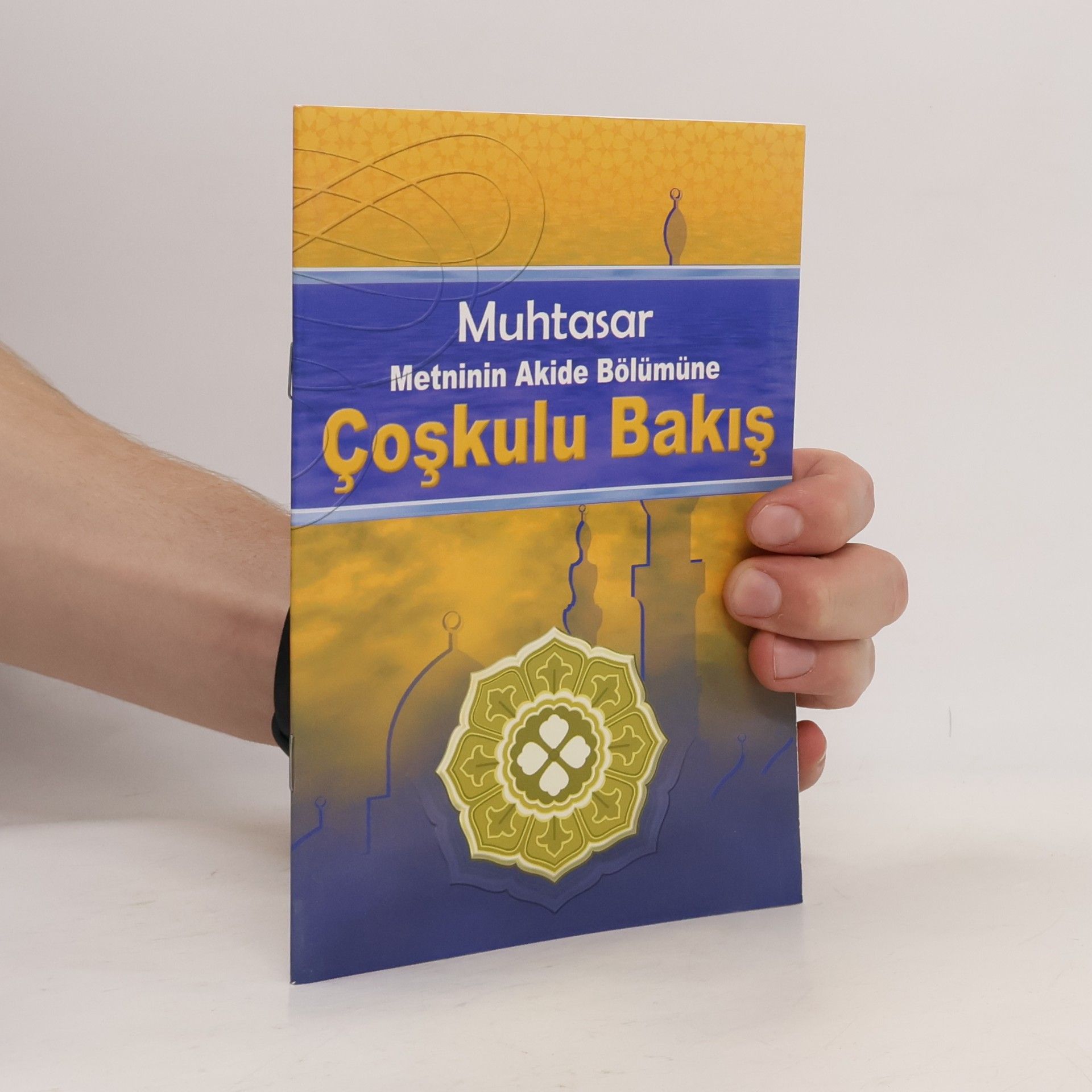 Various authors Muhtasar Metninin Akide Bölümüne Çoşkulu Bakış