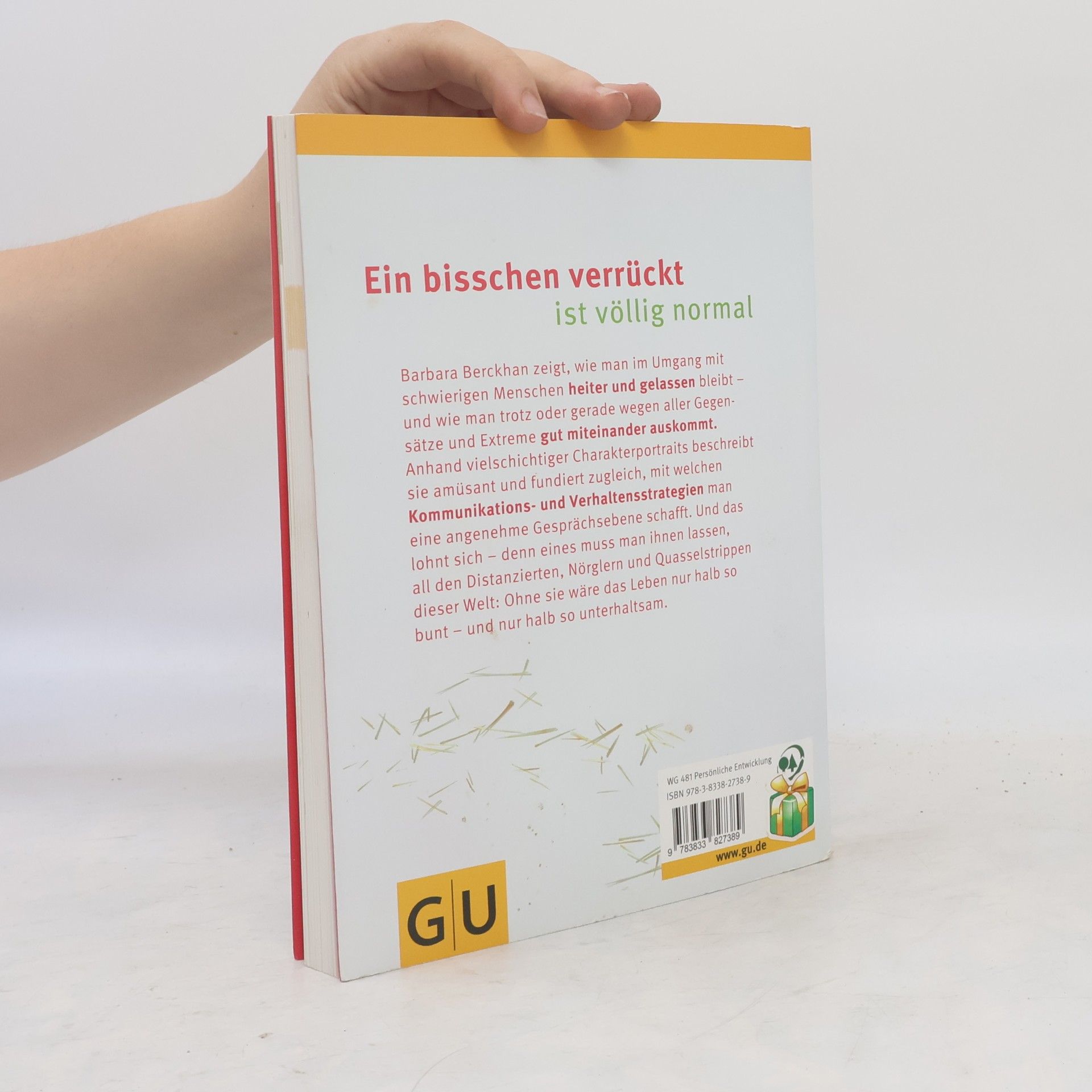 Barbara Berckhan Wie Sie anderen den Stachel ziehen, ohne sich zu stechen
