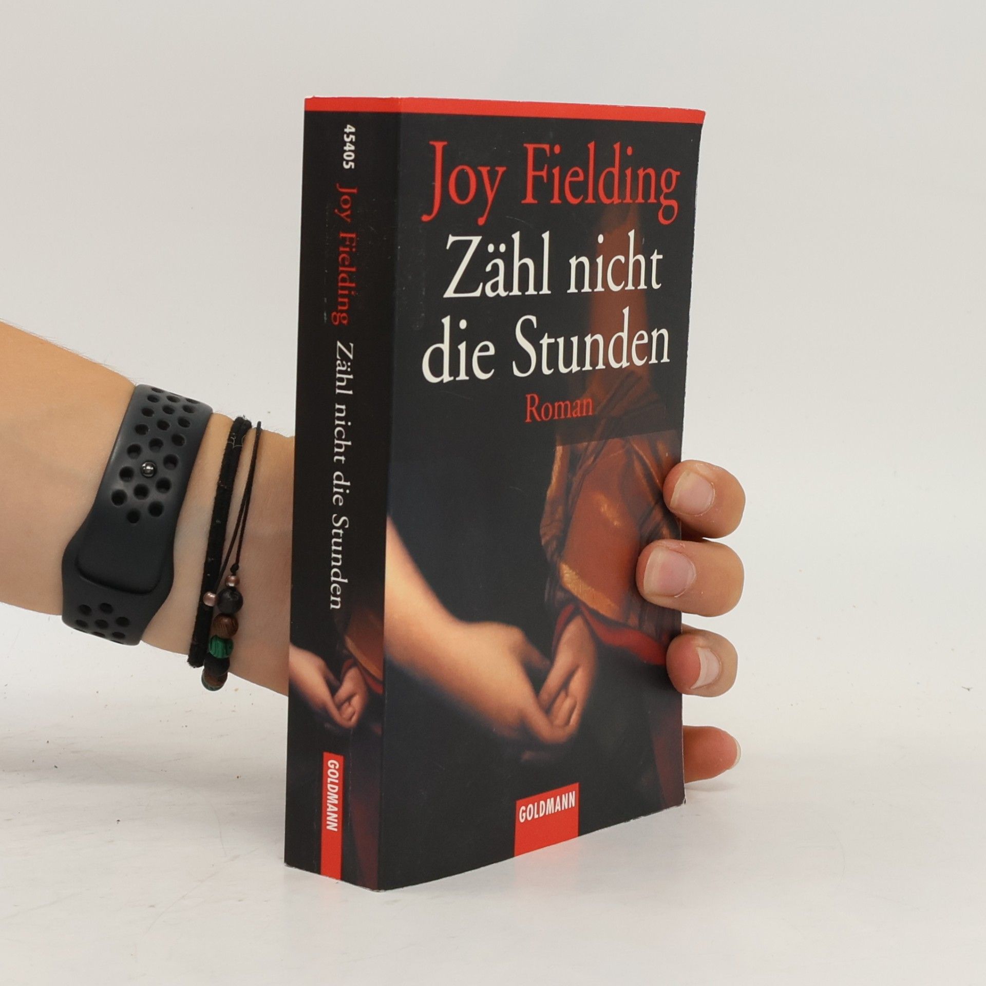 Joy Fielding Zähl nicht die Stunden