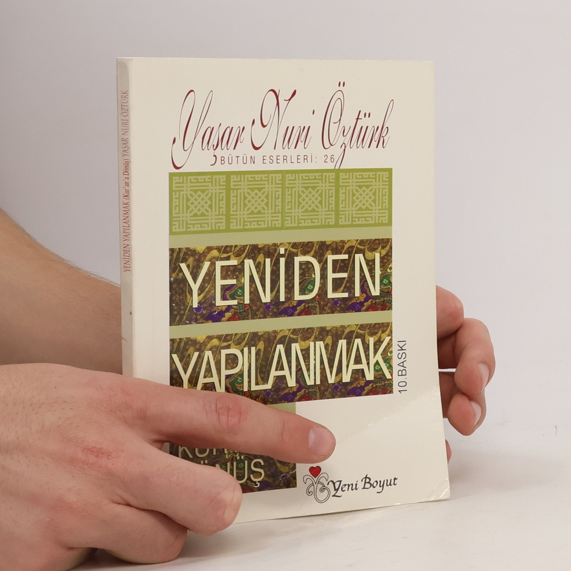 Yaşar Nuri Öztürk Dinde Yeniden Yapılanmak