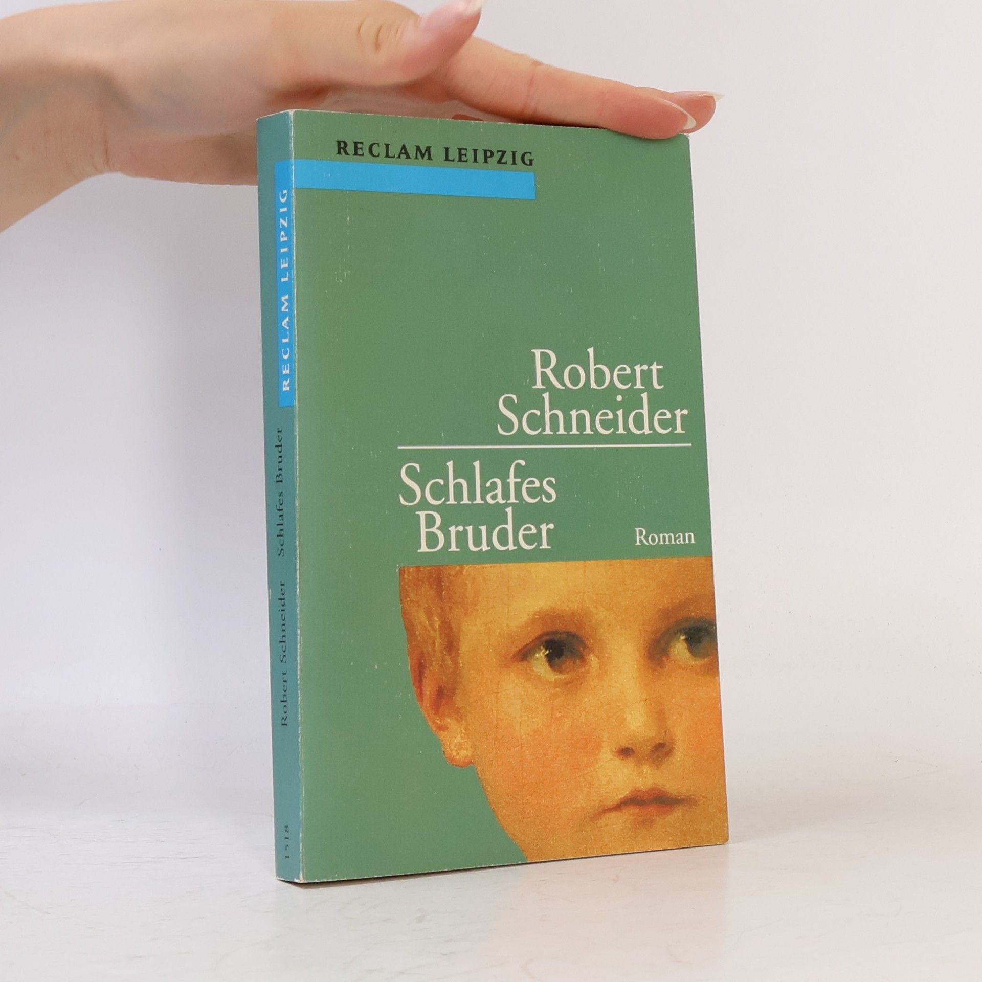 Robert Schneider Schlafes Bruder