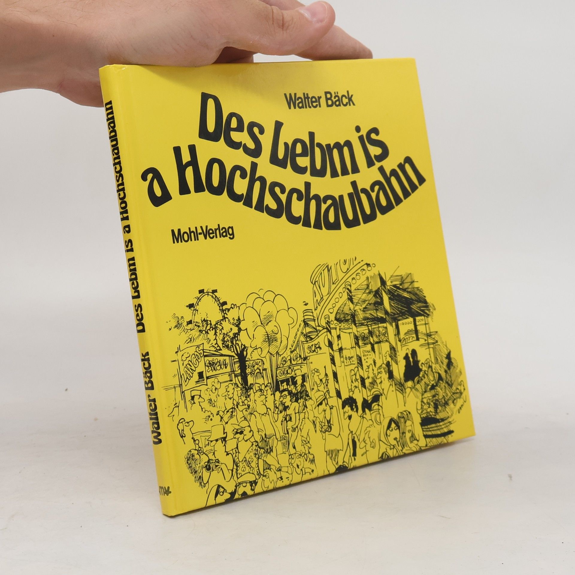 Das Lebm is a Hochschaubahn