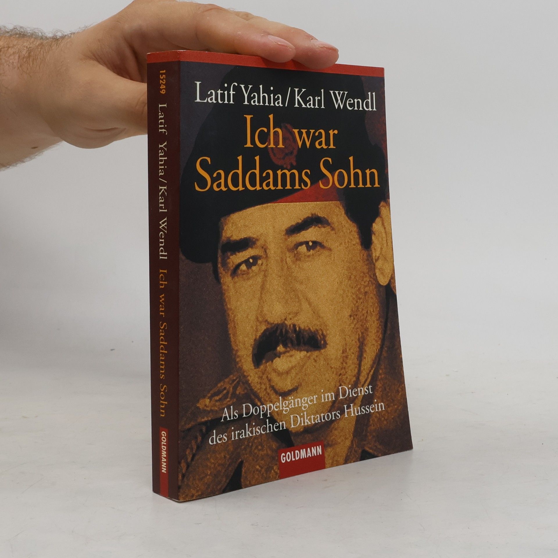 Lat i. f. Yah ya Ich war Saddams Sohn