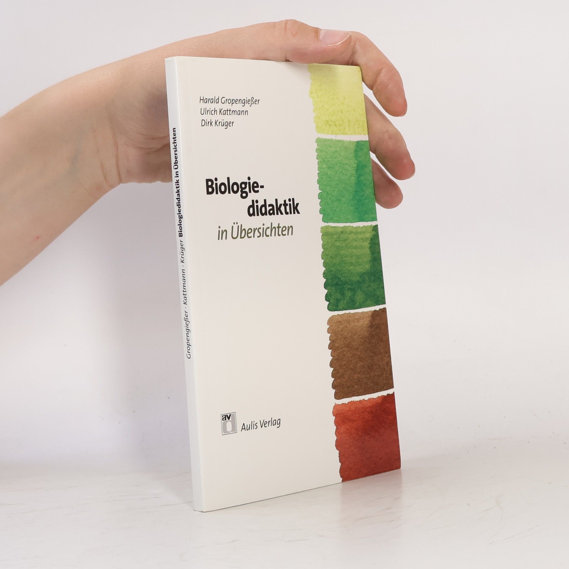 Dirk Krüger Biologiedidaktik in Übersichten