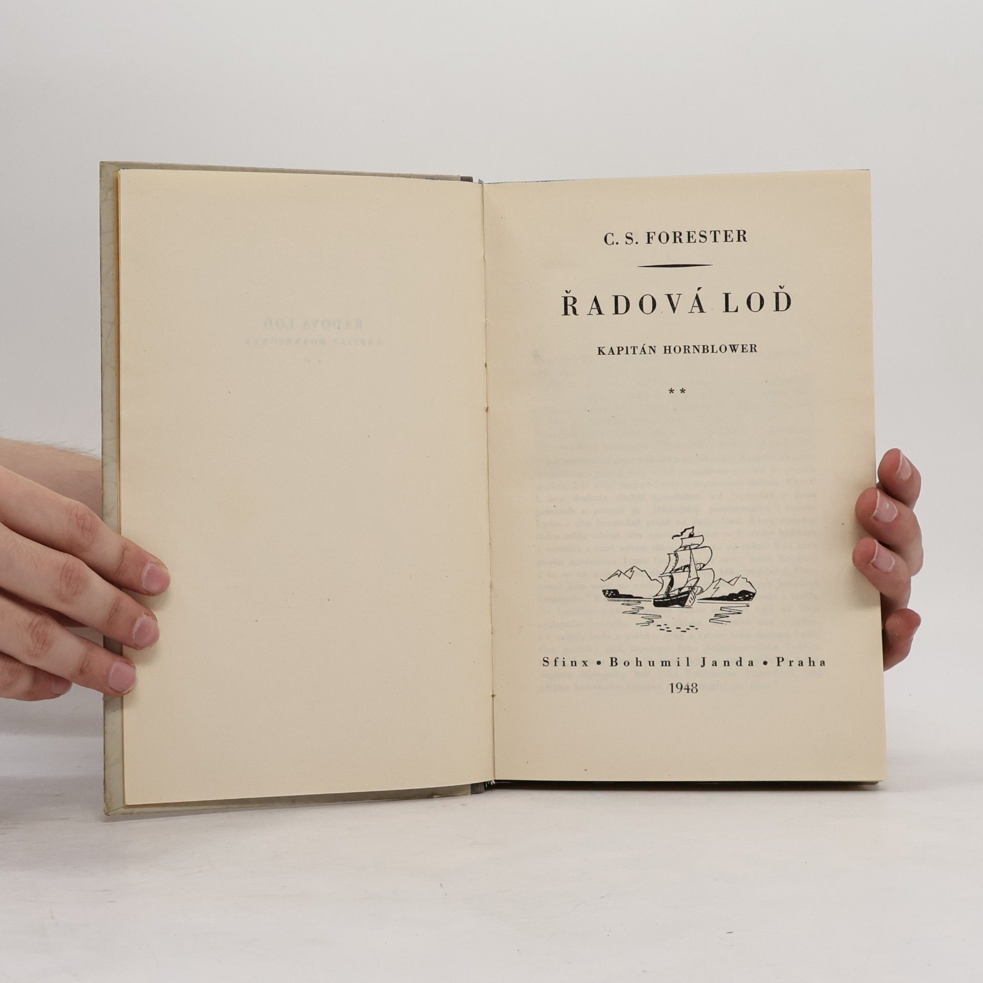C. S. Forester Řadová loď. Kapitán Hornblower