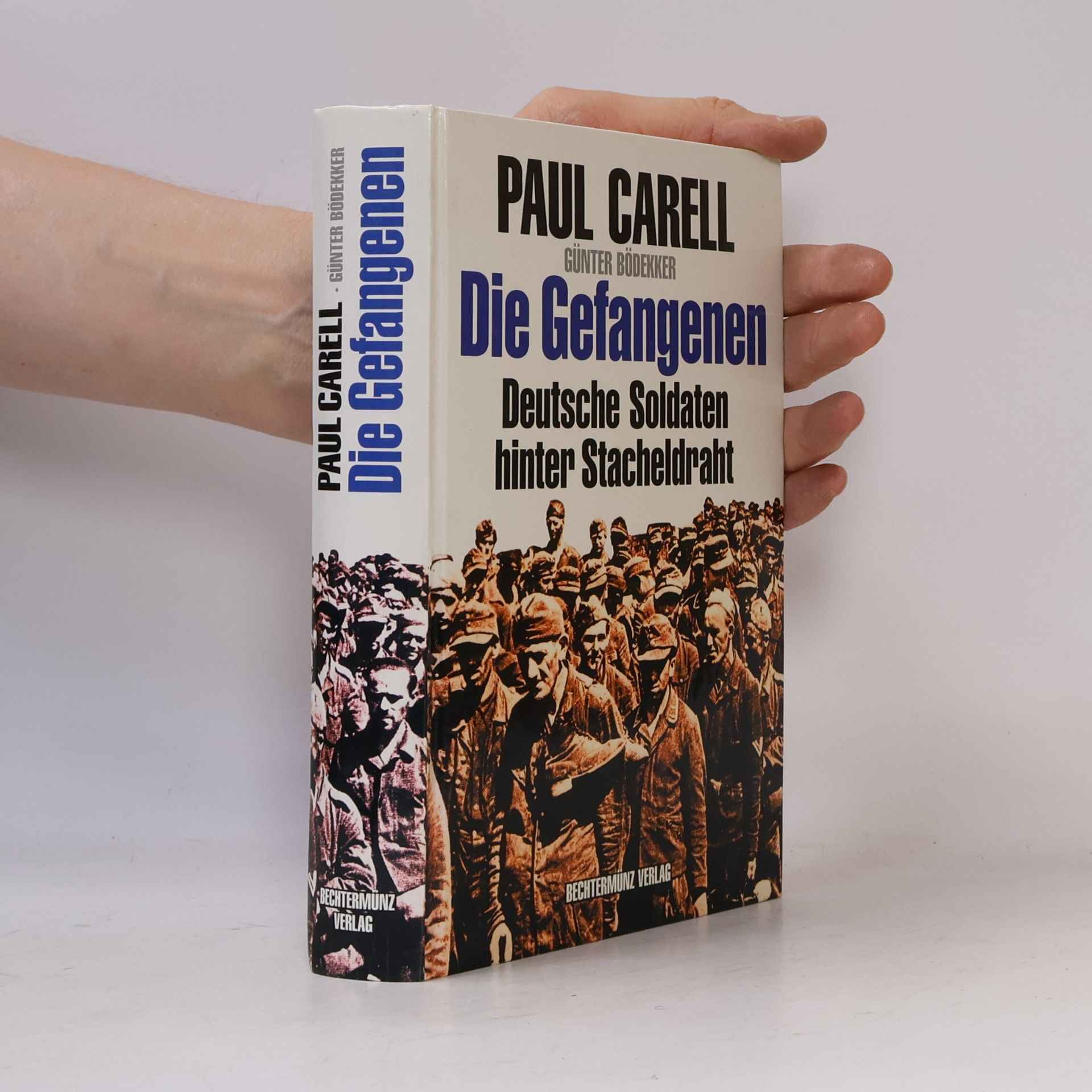 Paul Carell Die Gefangenen