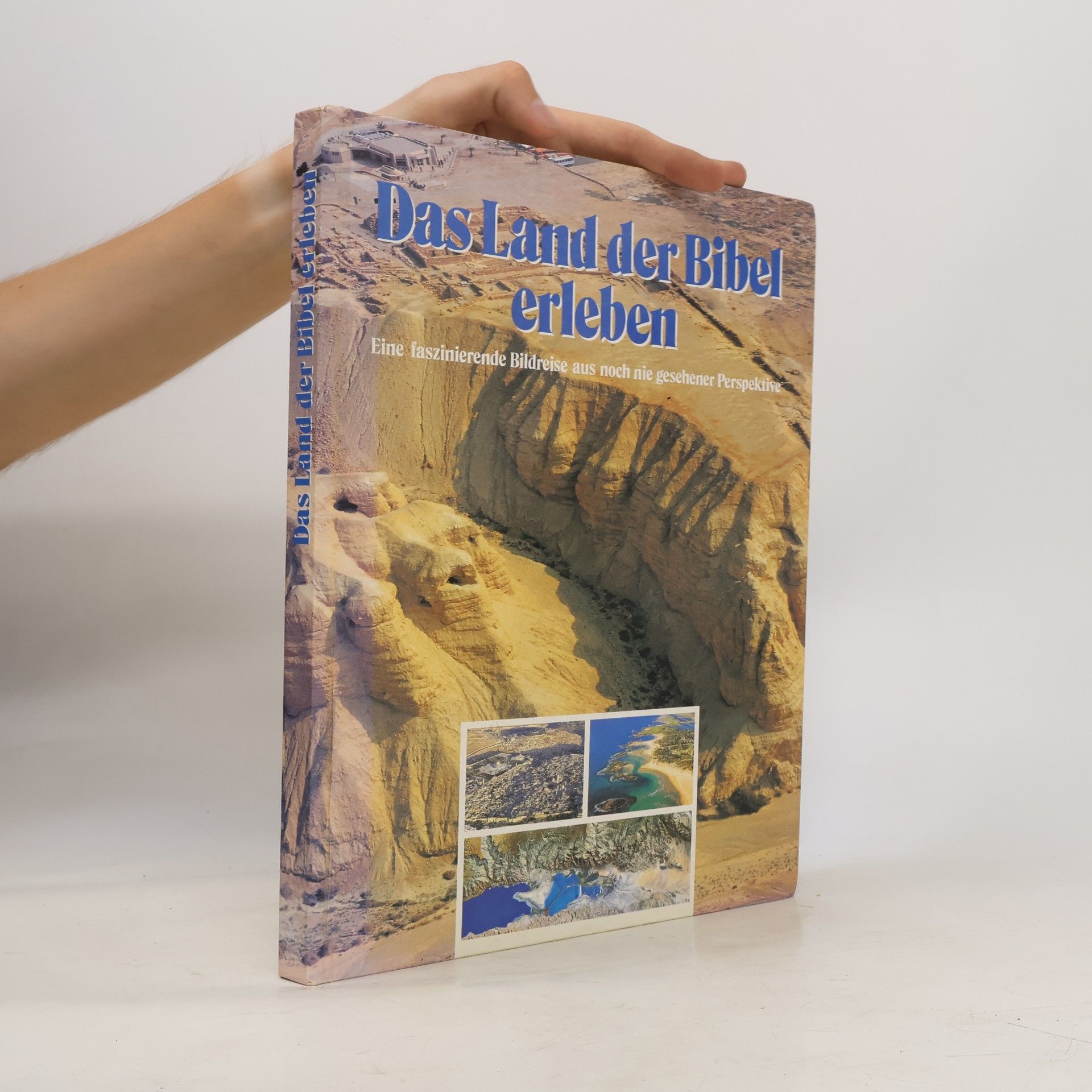 Autorenkollektiv Das Land der Bibel erleben