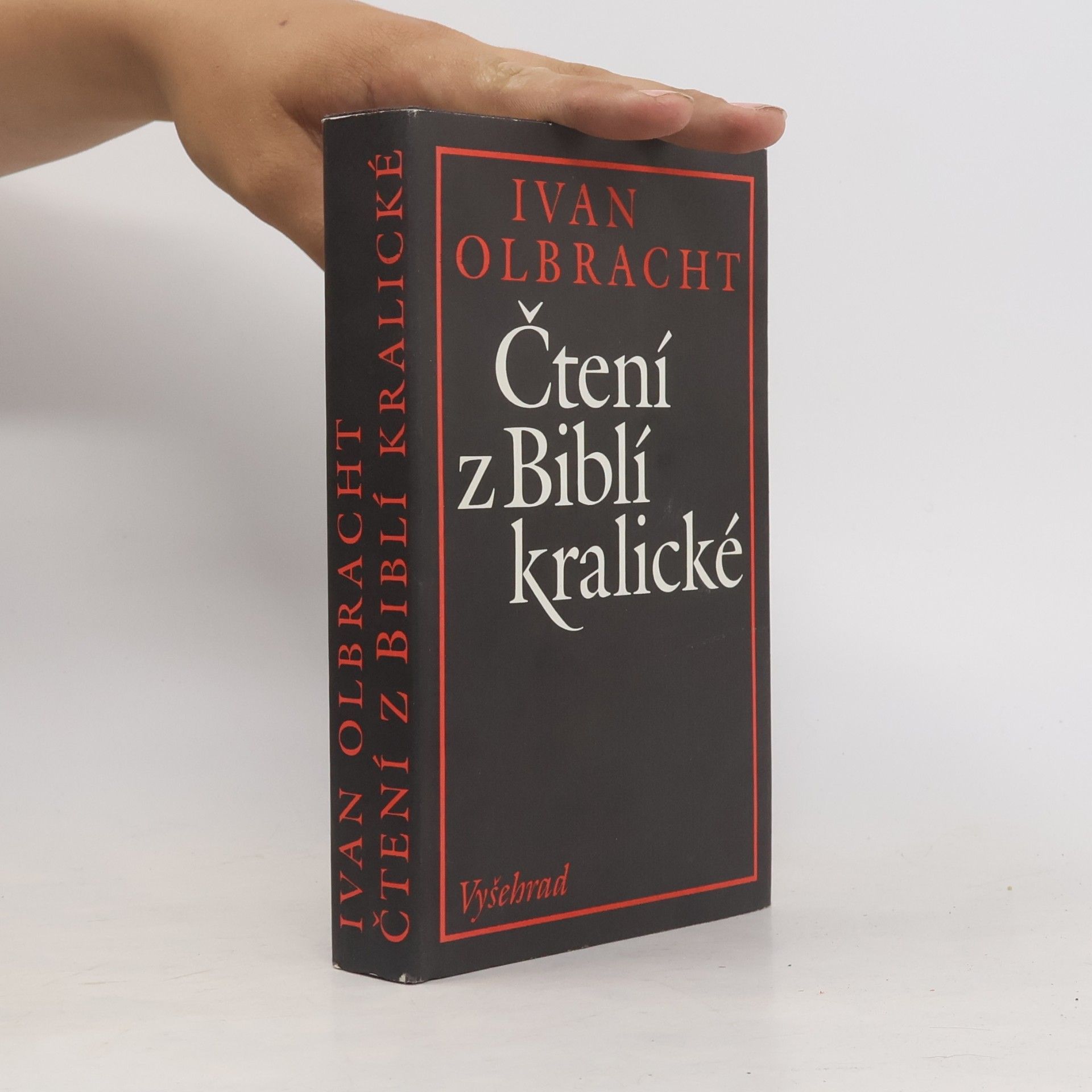 Ivan Olbracht Čtení z Biblí kralické