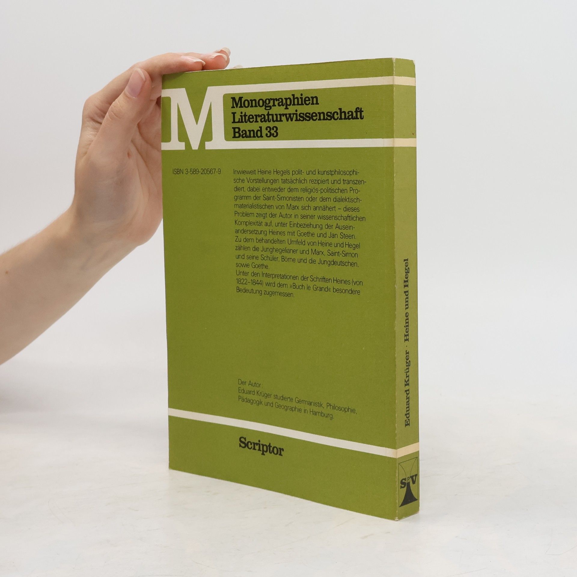 Eduard Krüger Monographien Literaturwissenschaft - 33: Heine und Hegel