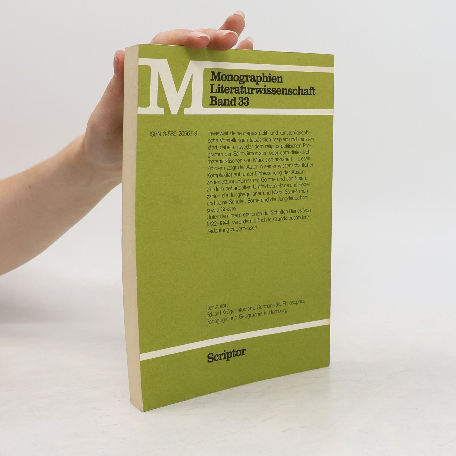 Eduard Krüger Monographien Literaturwissenschaft - 33: Heine und Hegel