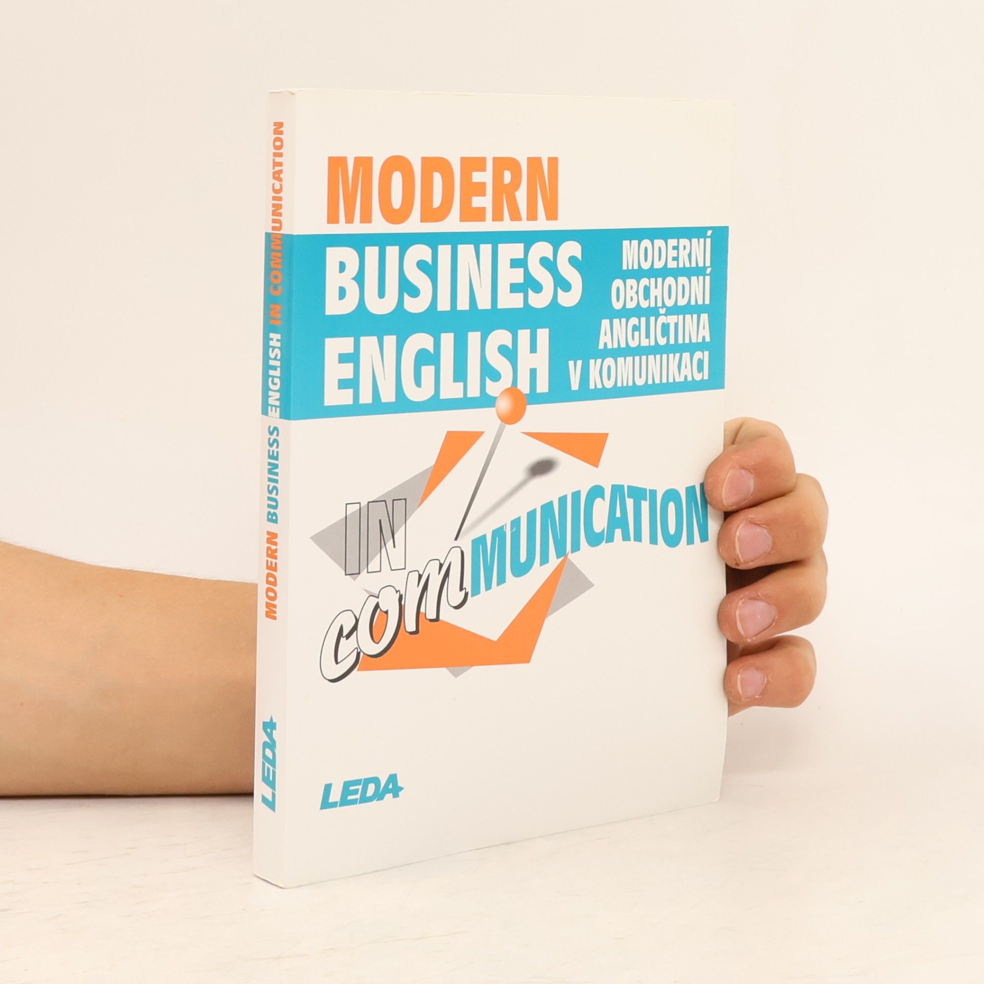 Modern business English in communication = Moderní obchodní angličtina v komunikaci