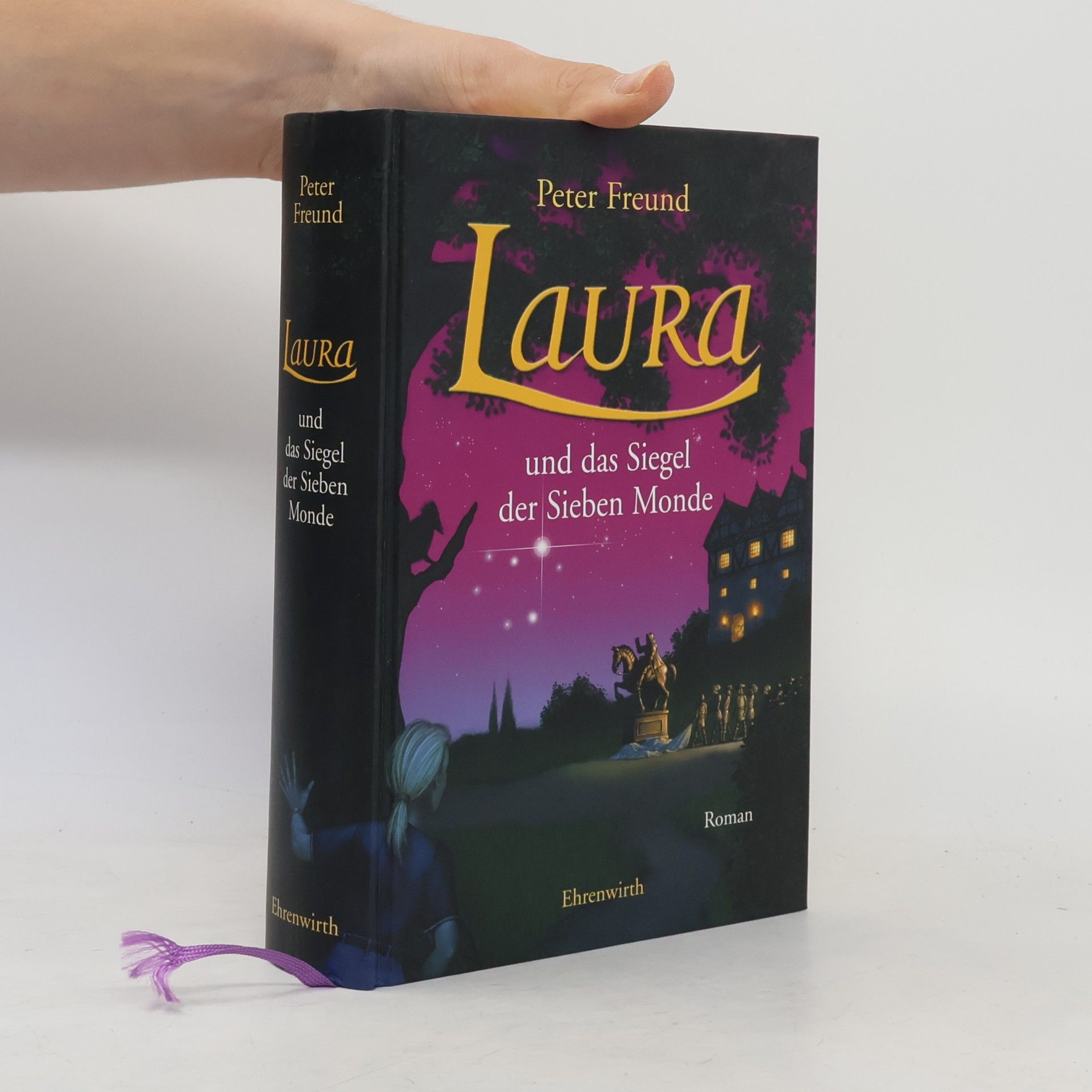 Peter Freund Laura und das Siegel der sieben Monde