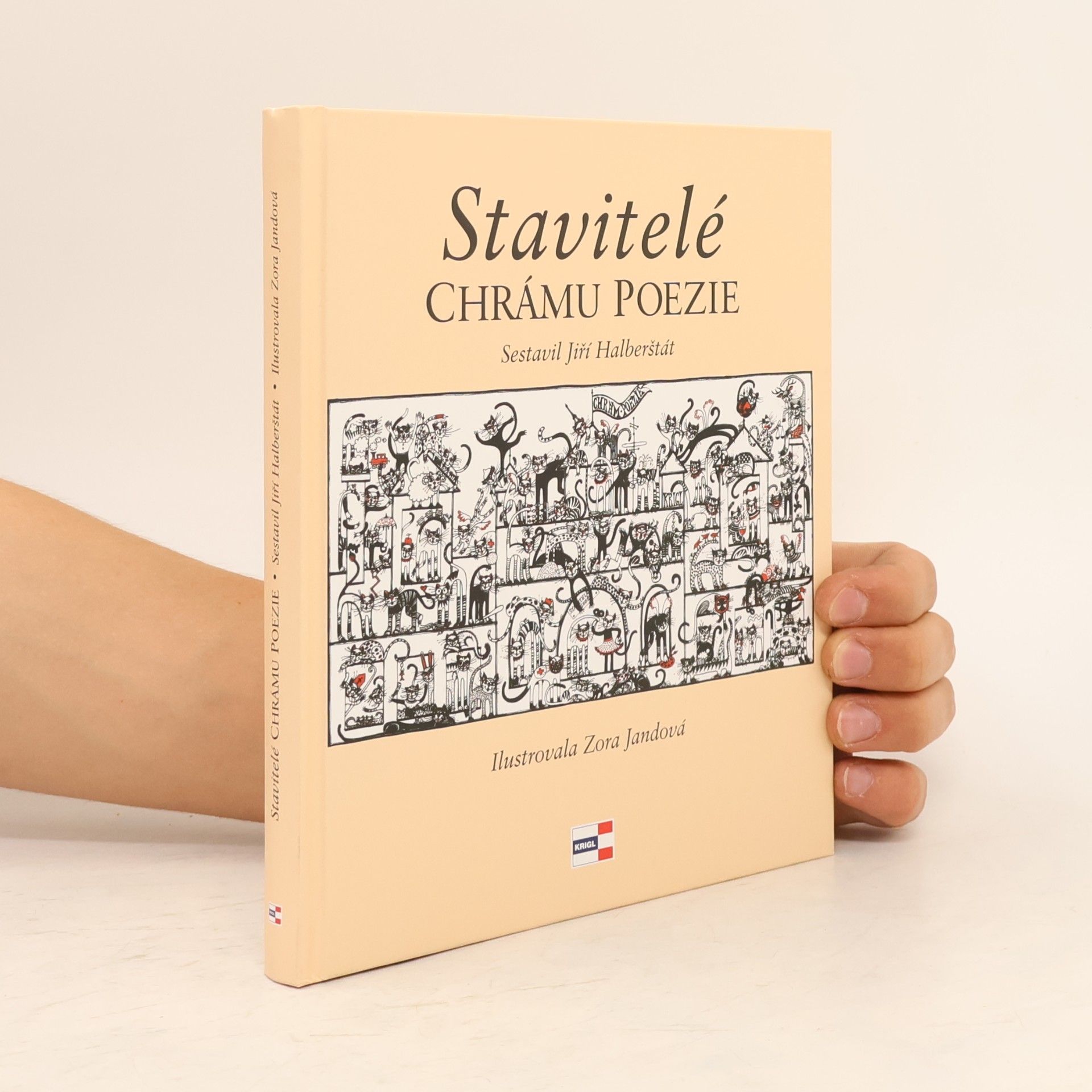 Jiří Halberštát Stavitelé chrámu poezie