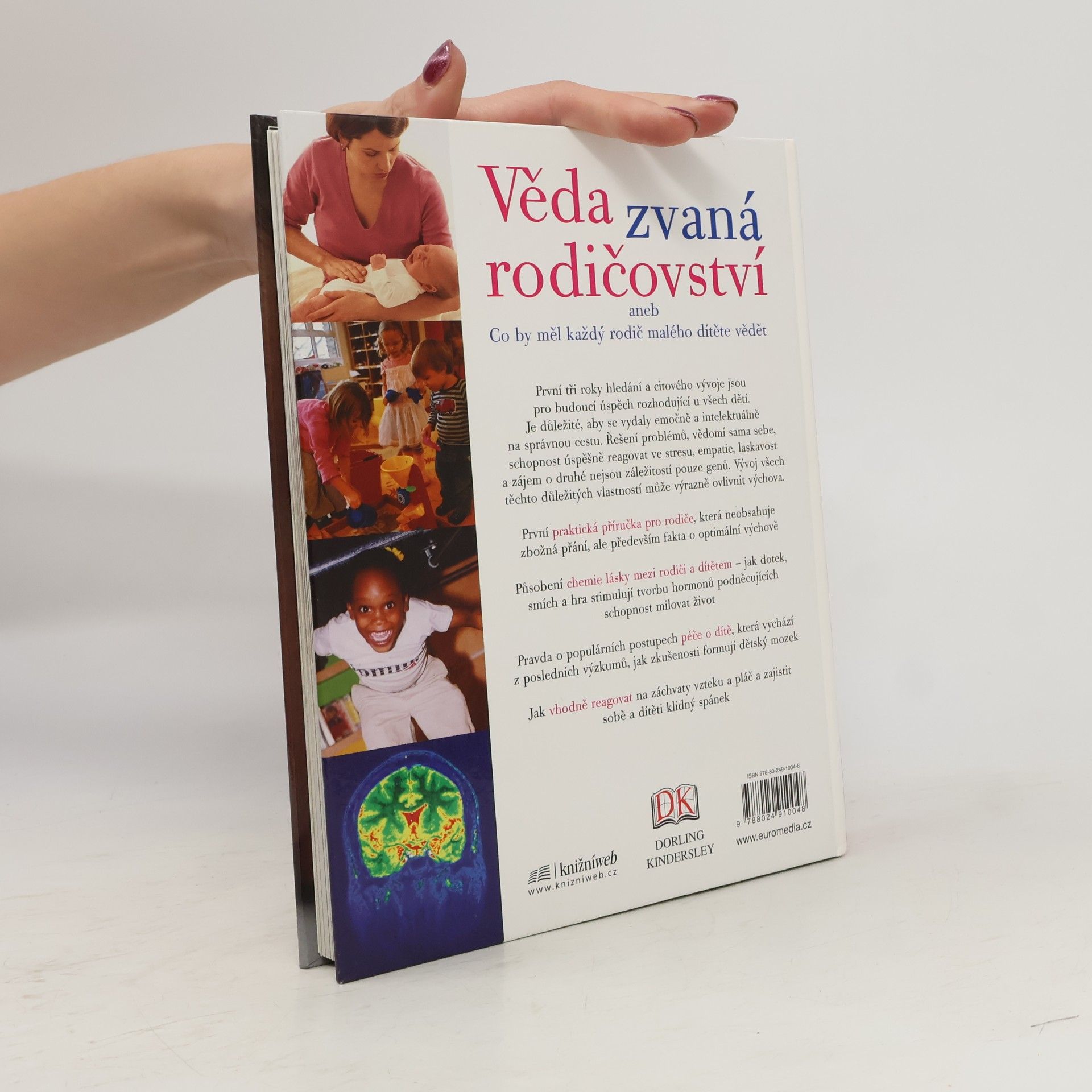 Margot Sunderland Věda zvaná rodičovství