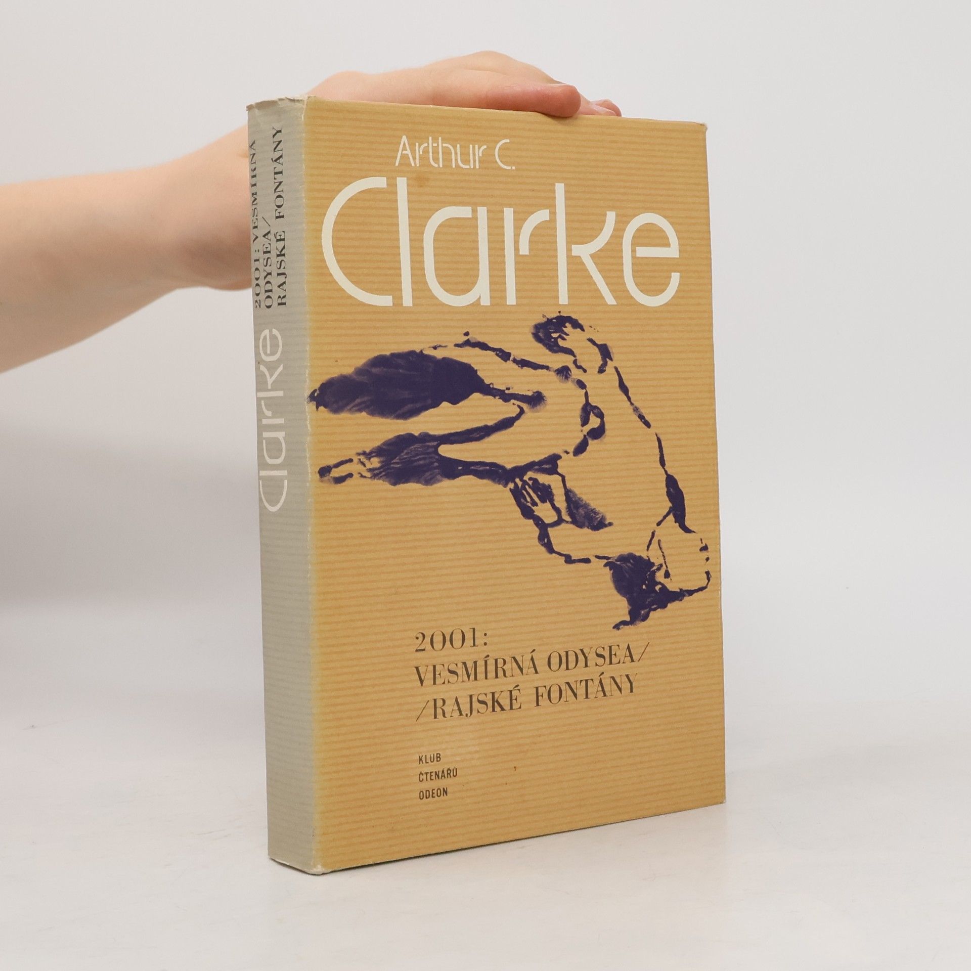 Arthur Charles Clarke 2001. Vesmírná odysea. Rajské fontány