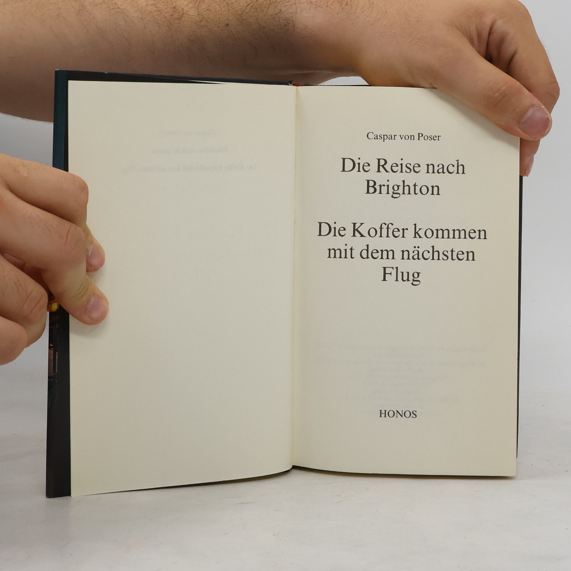 Caspar von Poser Die Reise nach Brighton