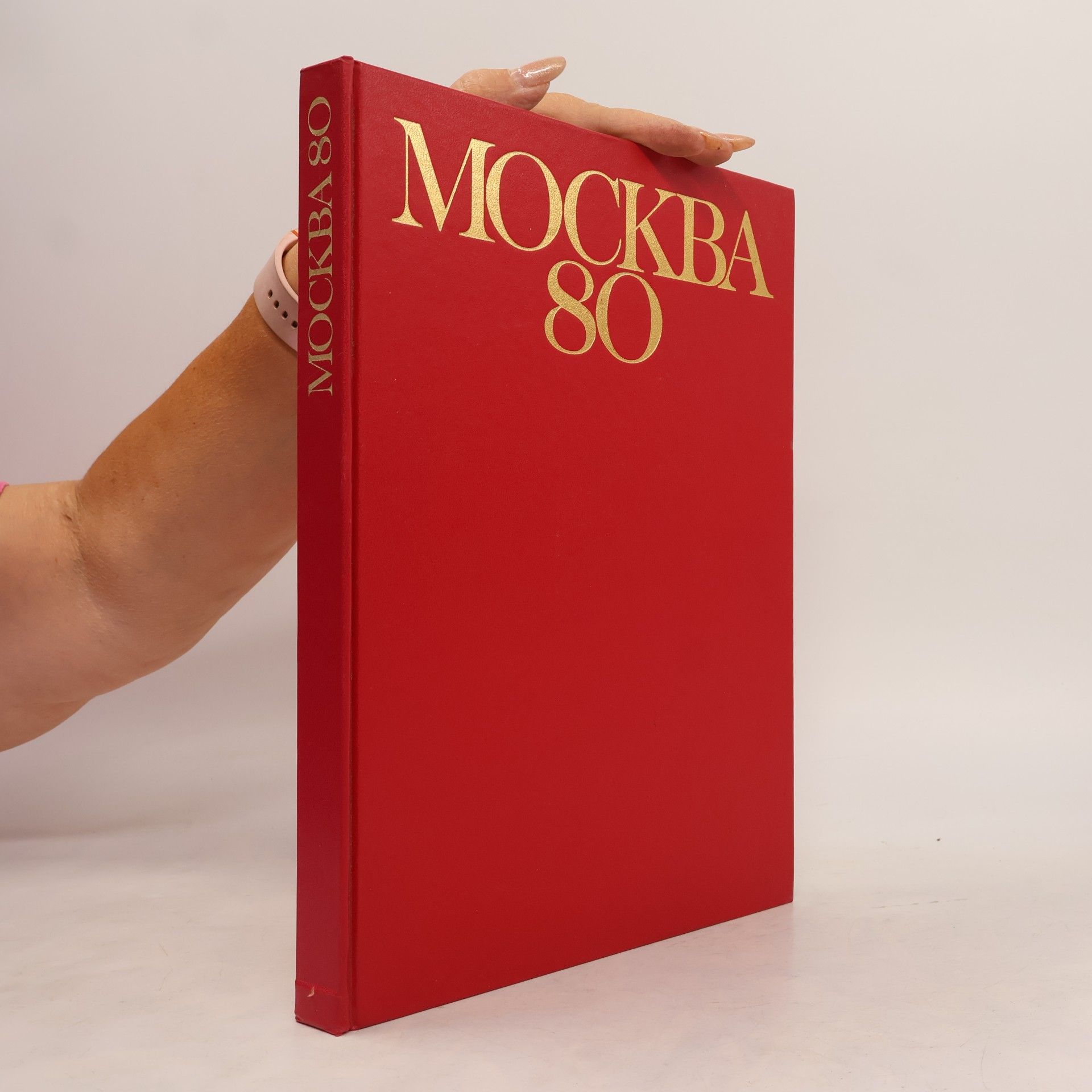Kolektiv autorů Mockba 80