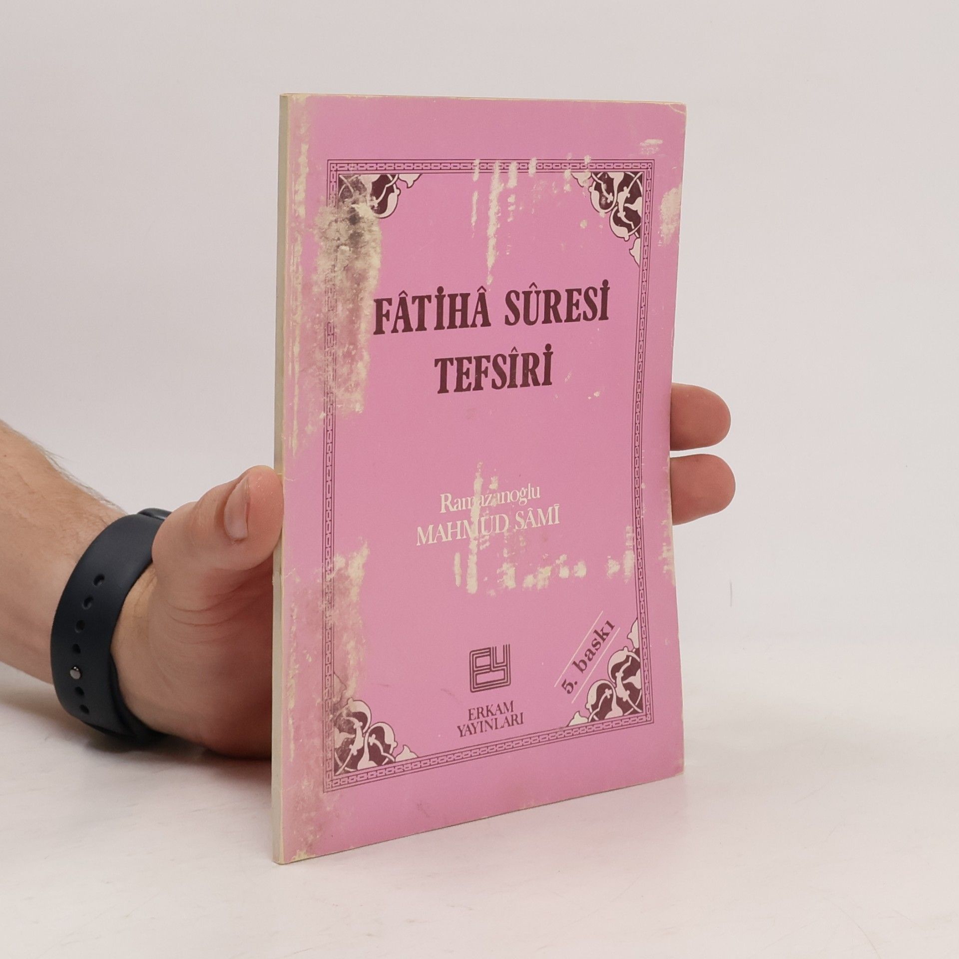 Mahmûd Sâmı̂ Ramazanoğlu Fatiha Suresi Tefsiri